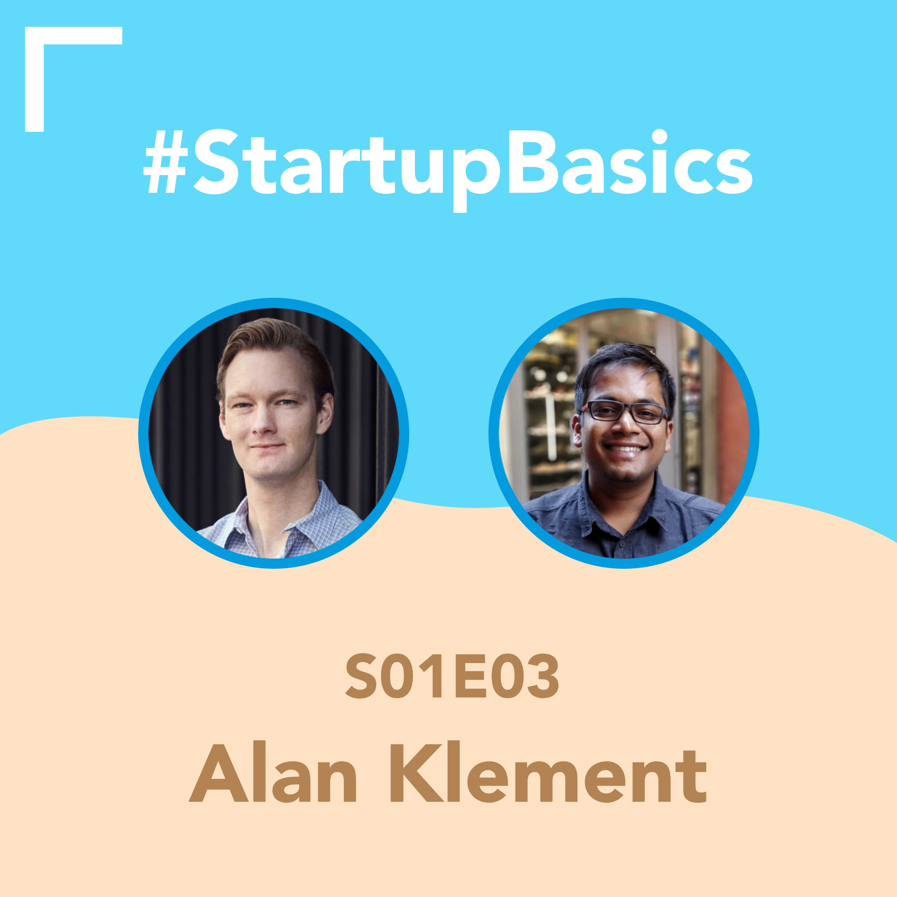 The Philosophy of Jobs to be Done theory/framework - with Alan Klement, Author of “When Coffee and Kale Compete” - #StartupBasics