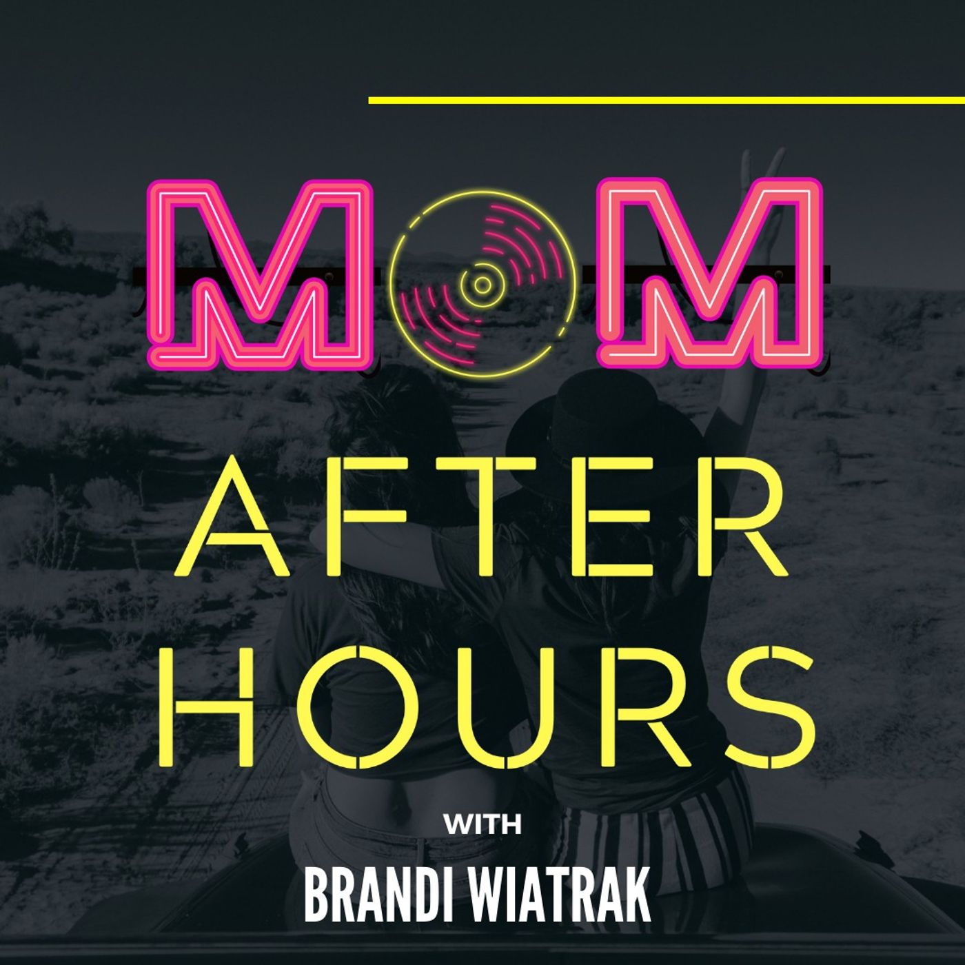Mom After Hours