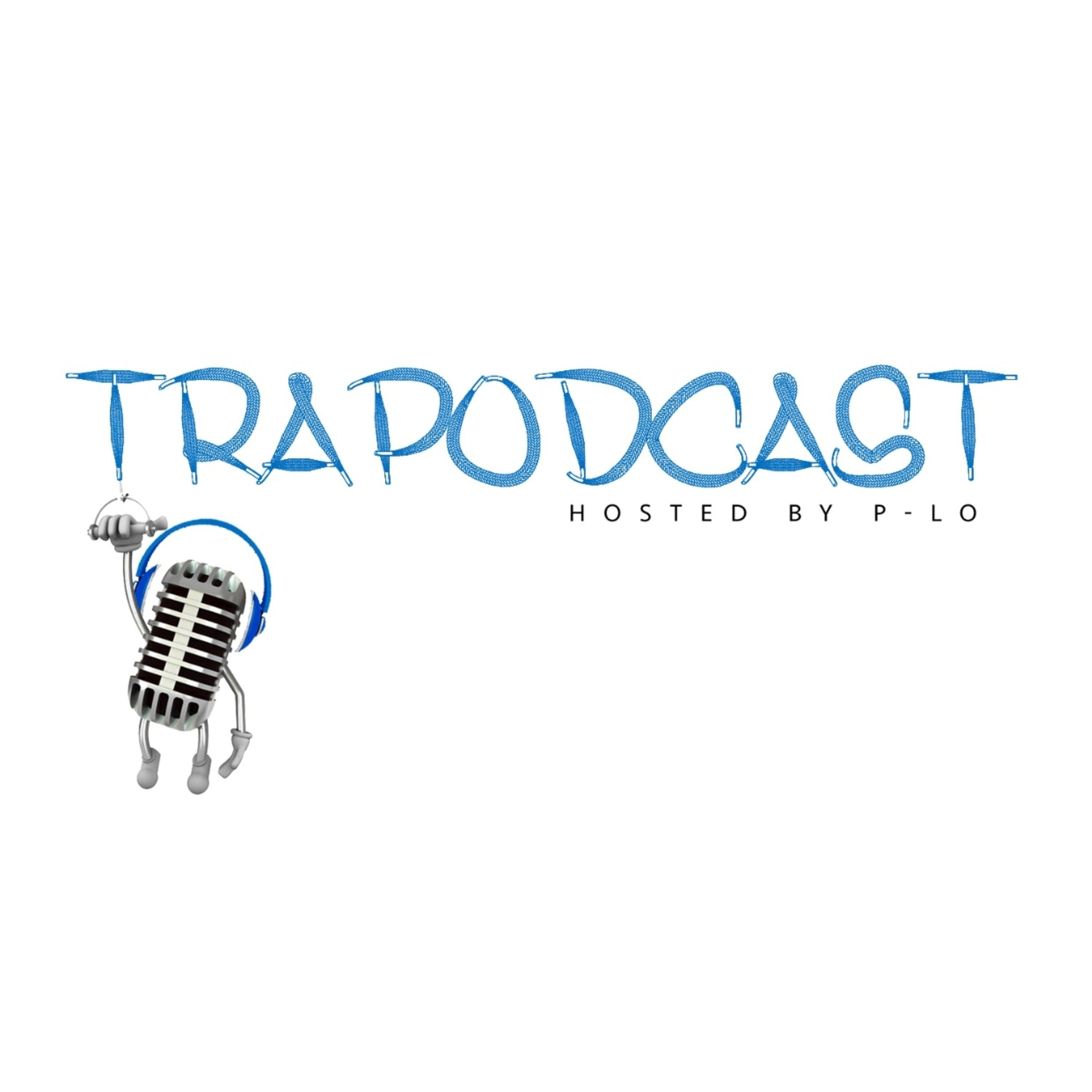 TRAPODCAST|DEC25. CHRISTMAS SPECIAL P-LO IN THE MORNING FT.DJ ZEDDY B episode artwork