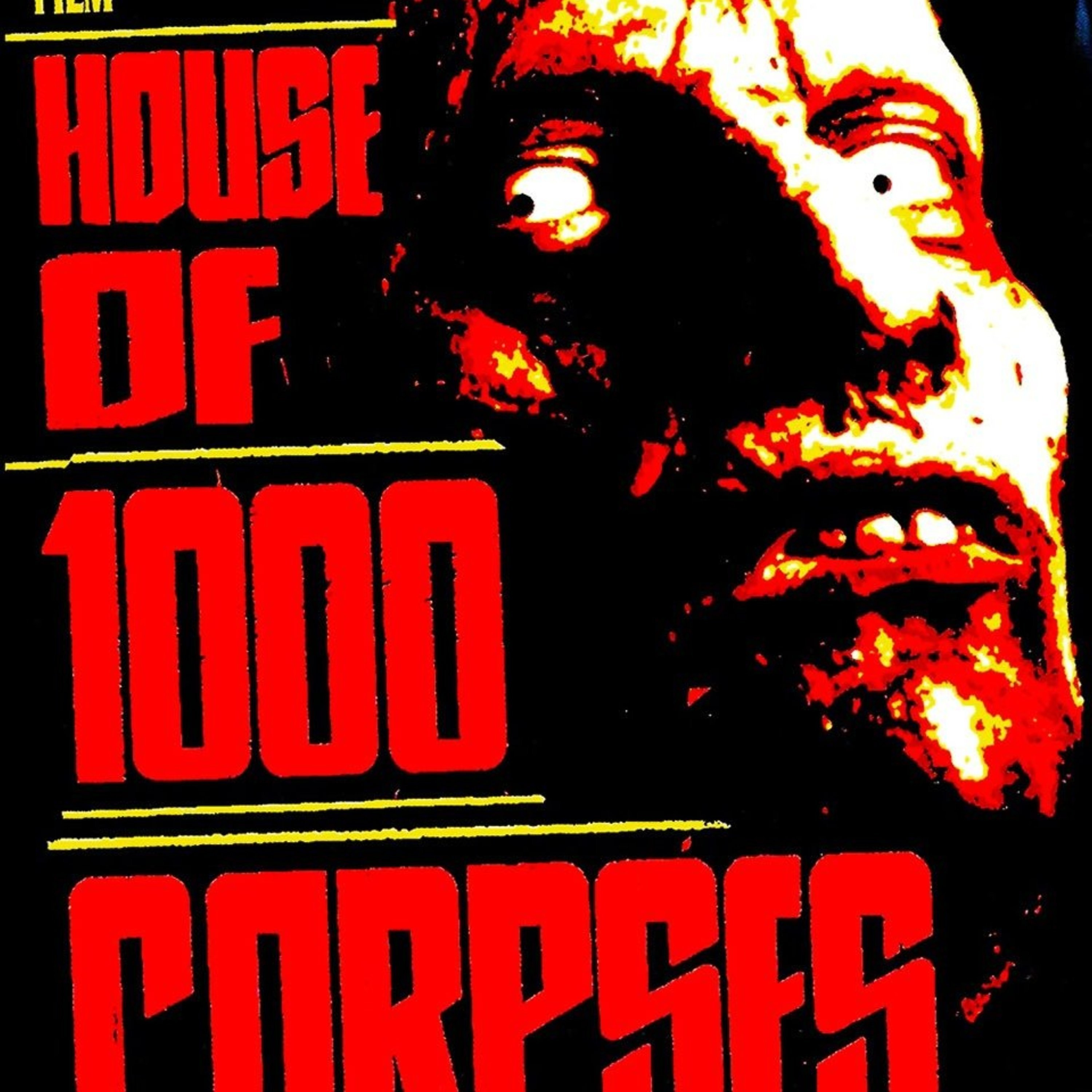 House of 1000 Corpses (2003)
