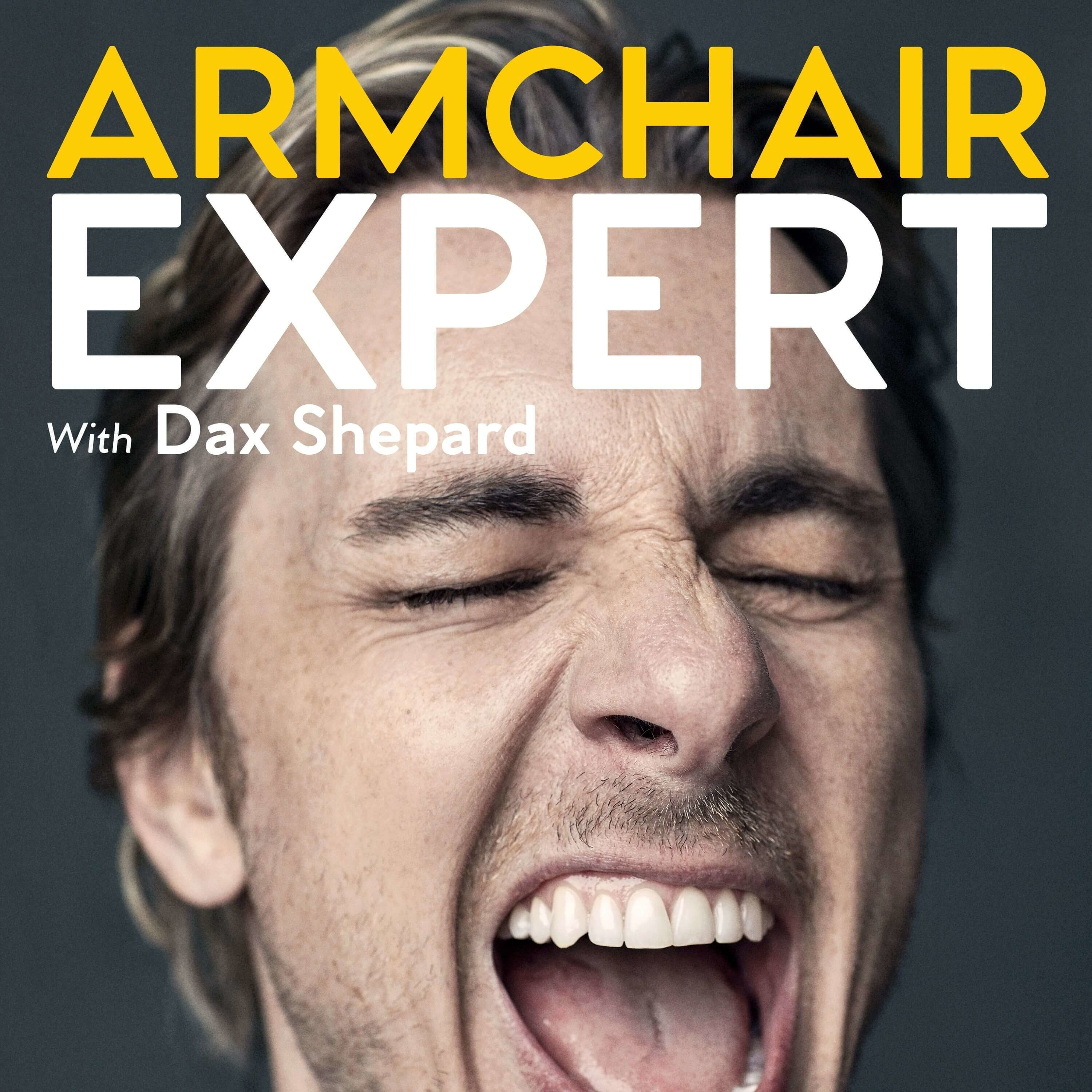 Armchair Expert with Dax Shepard on Smash Notes