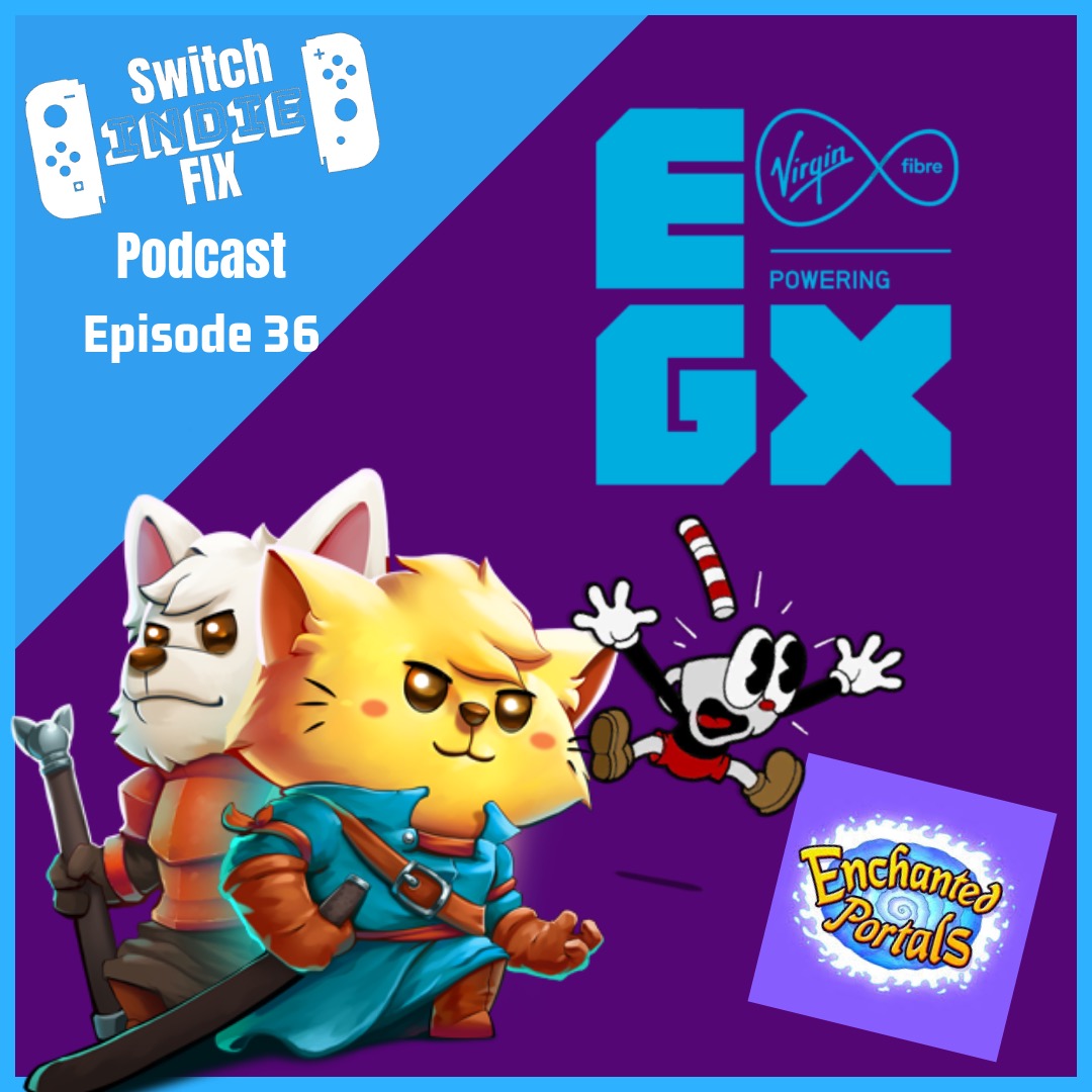 EGX London Hype and the Cuphead Copycat!