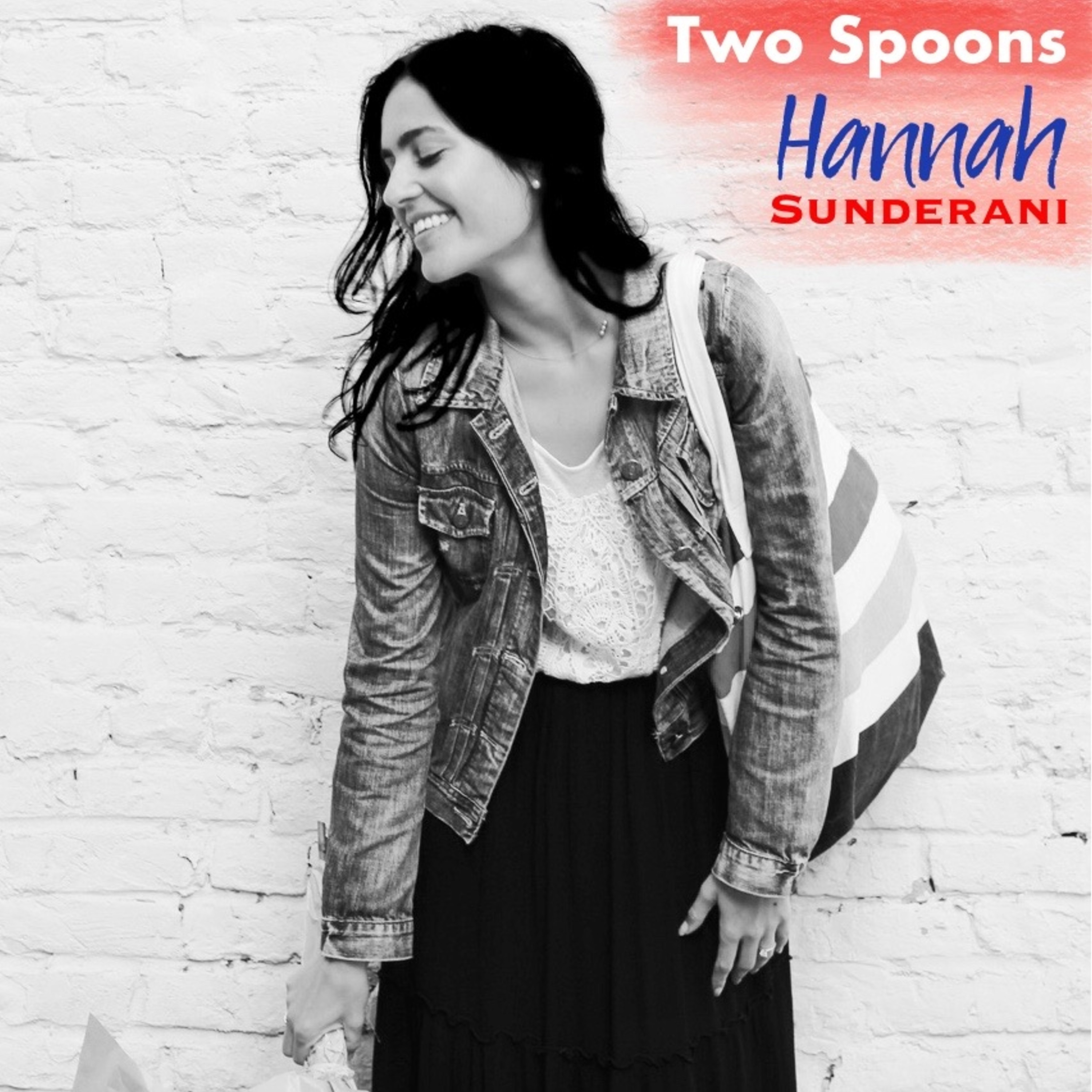 Hannah Sunderani:  Two Spoons - Plant Based & Vegan Recipes, France Life & Healing IBS
