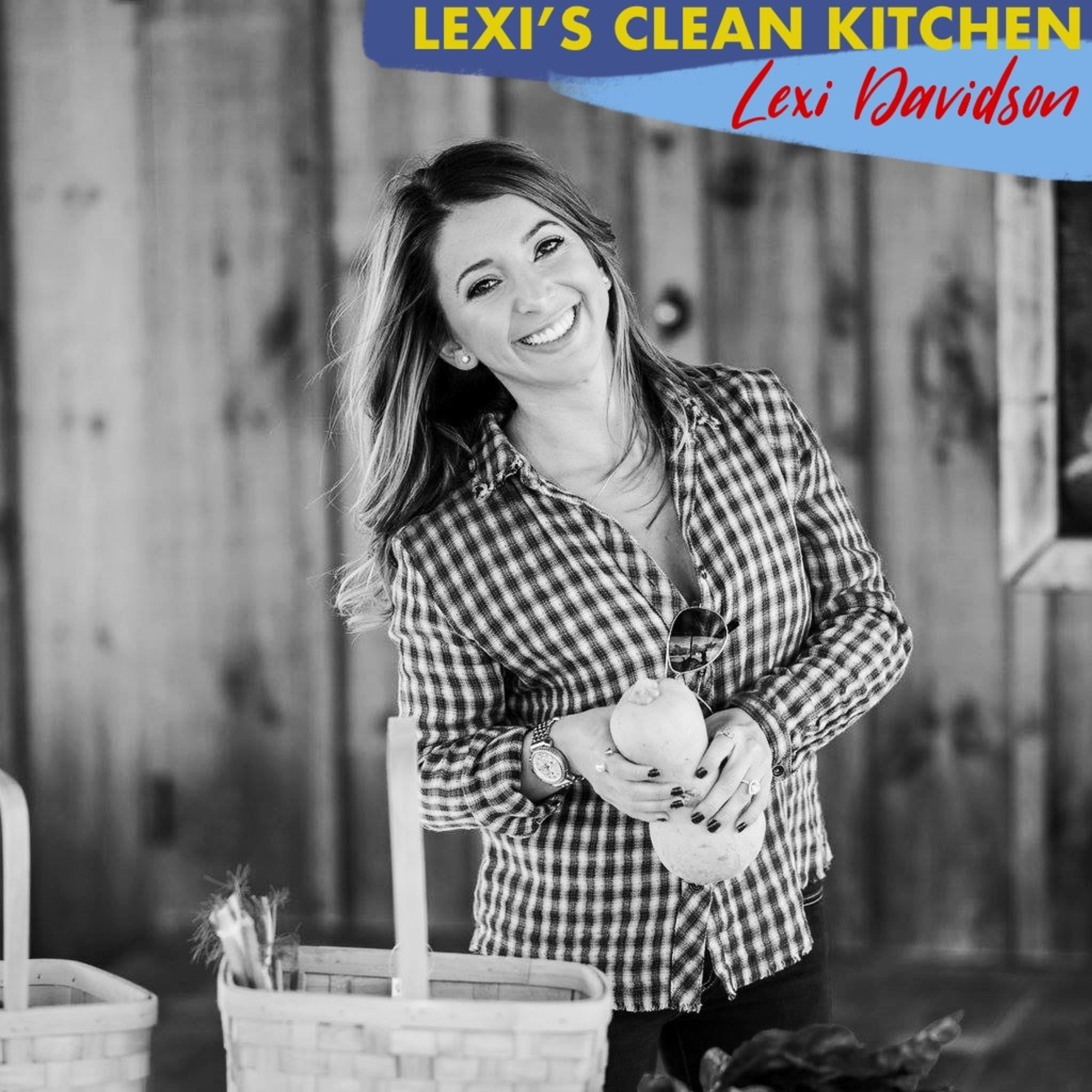 Lexi Davidson:  Lexi's Clean Kitchen - Health Food, Recipe Developer, Cookbook Author
