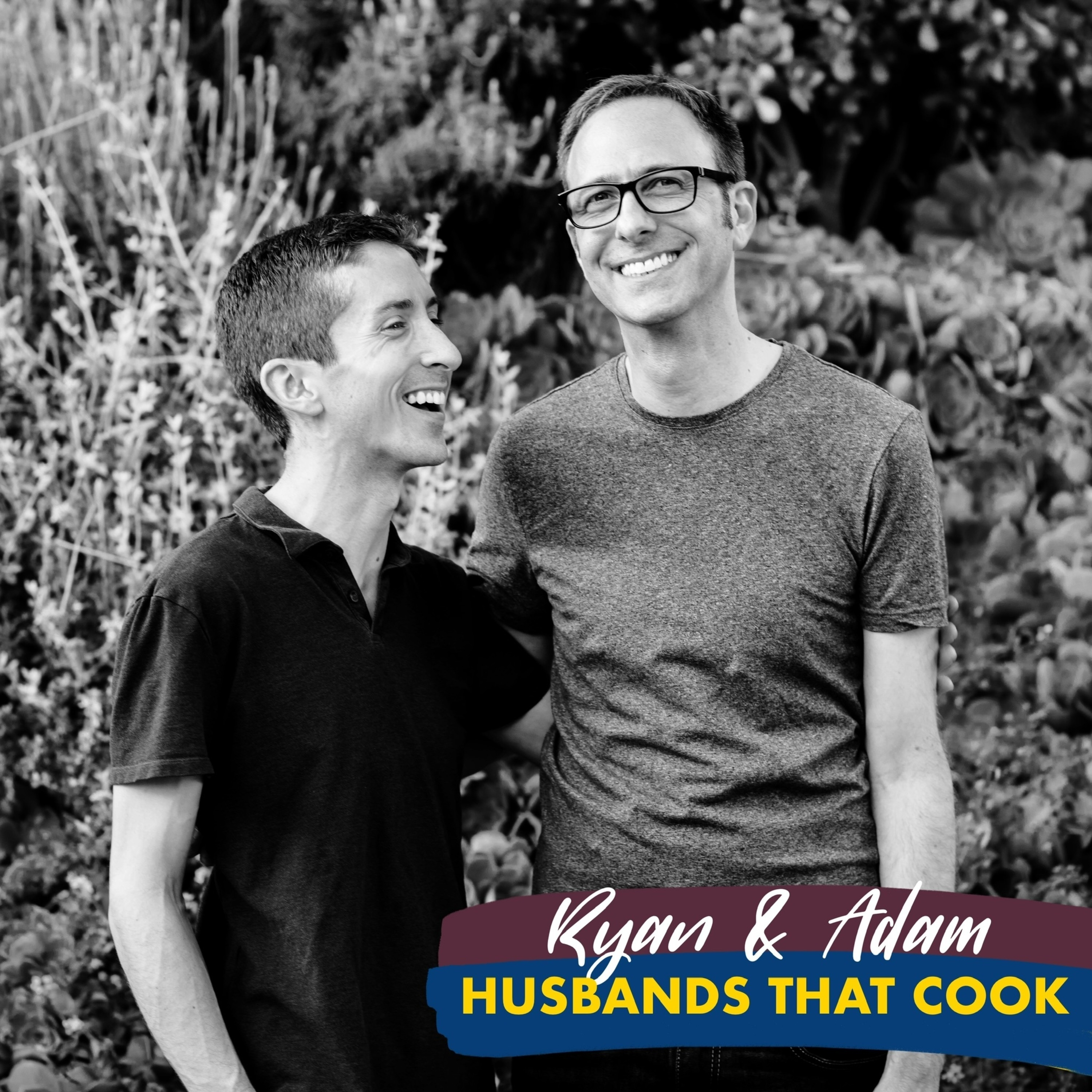 Ryan & Adam:  Husbands that Cook -  Cookbook Authors, Vegetarian Recipes, Entertaining & World Travel