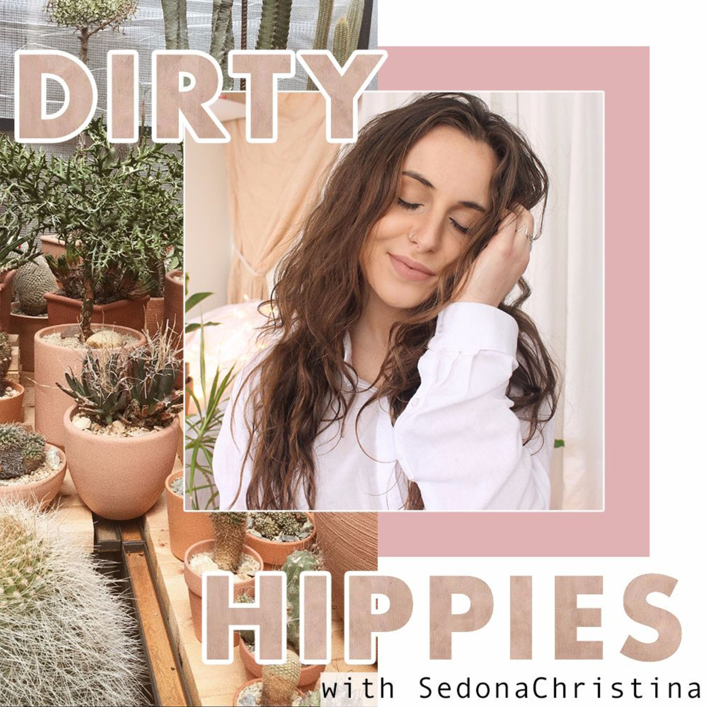 FINDING HEALTH & PERFECTION | sedonachristina dirty hippies