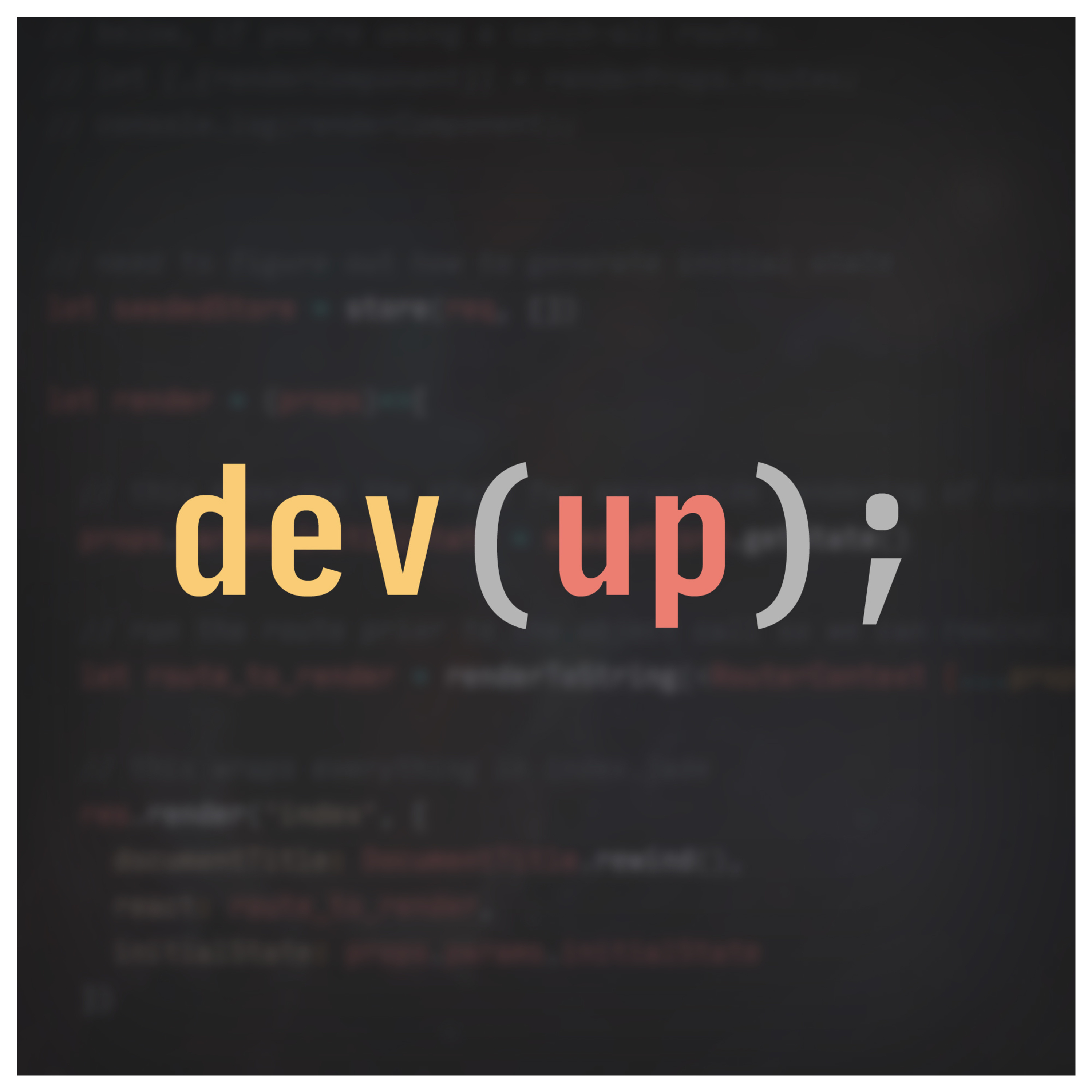 Developing Up