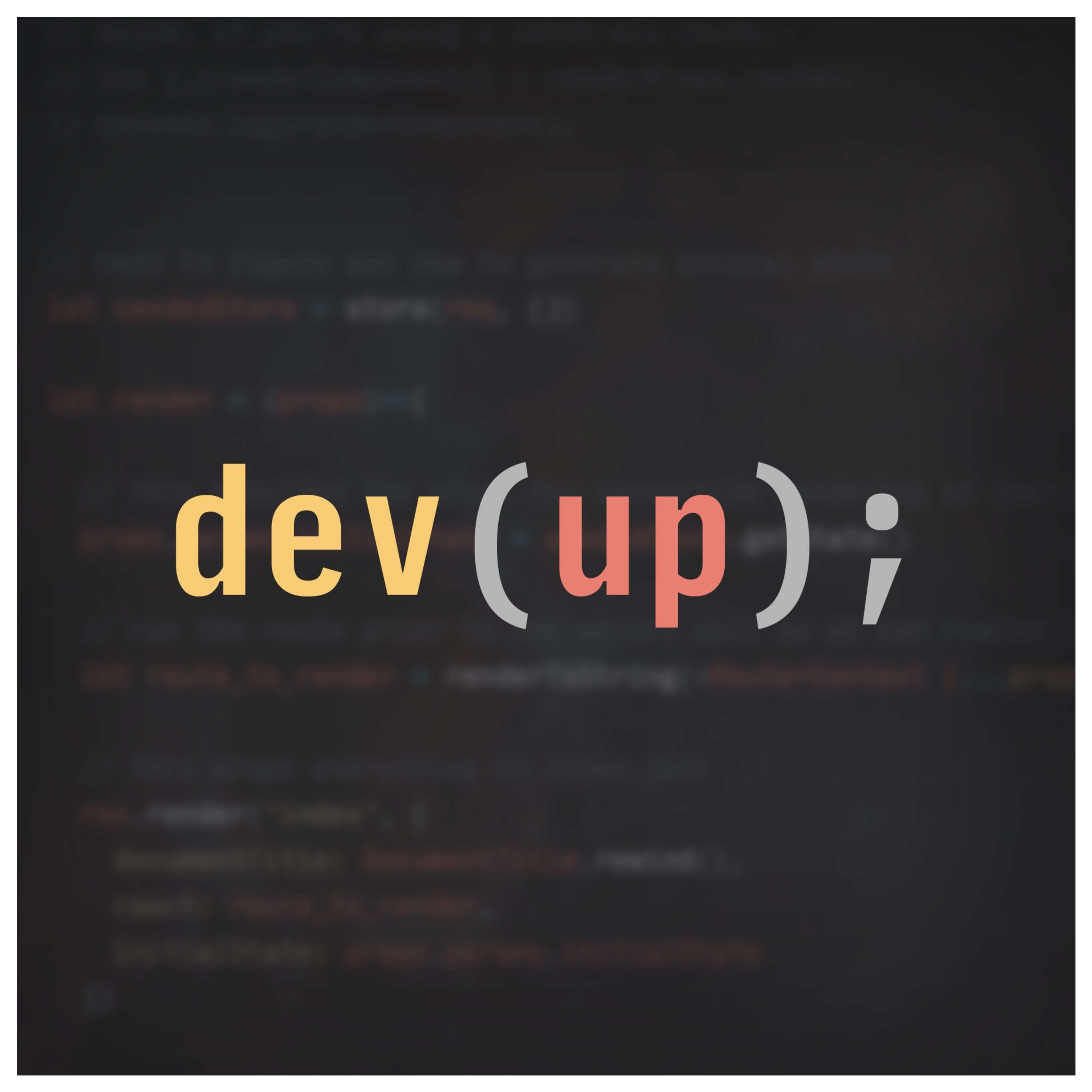Developing Up