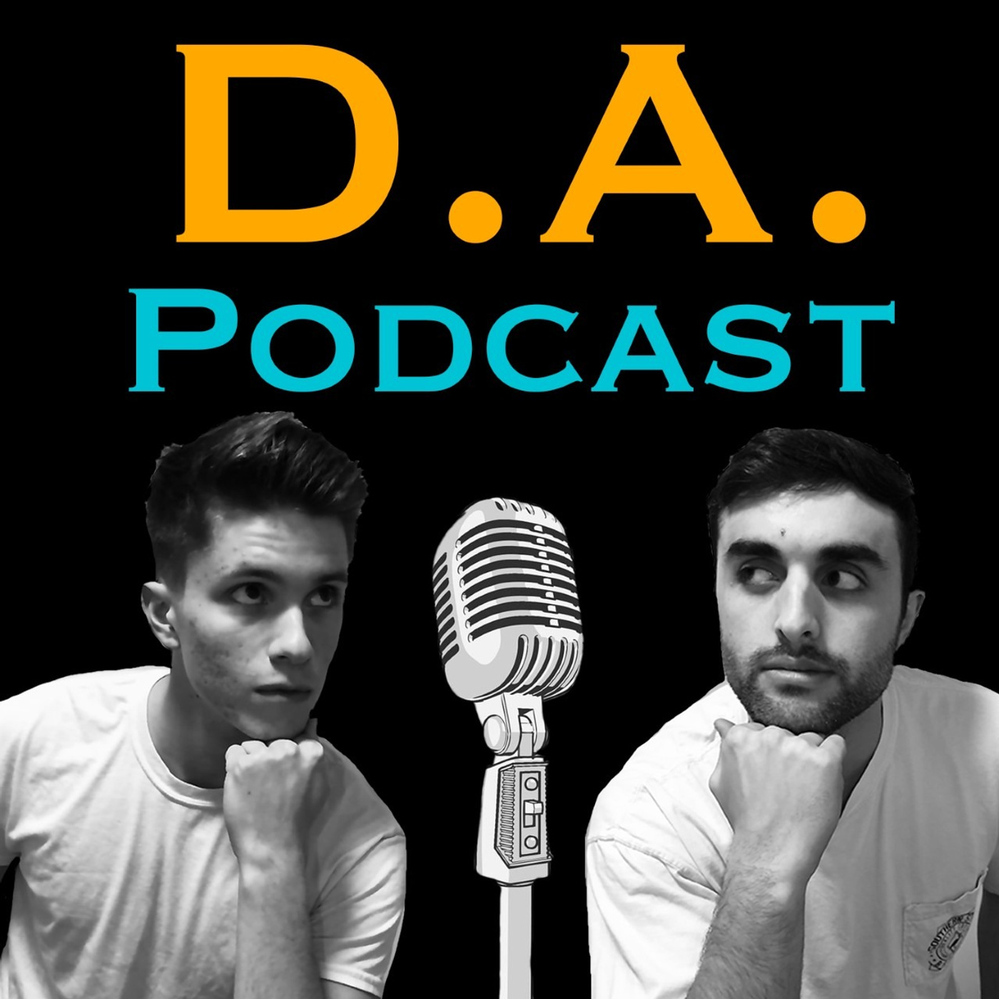 #6 Dave and Austin (Coronavirus, Halftime Show, Adulthood)