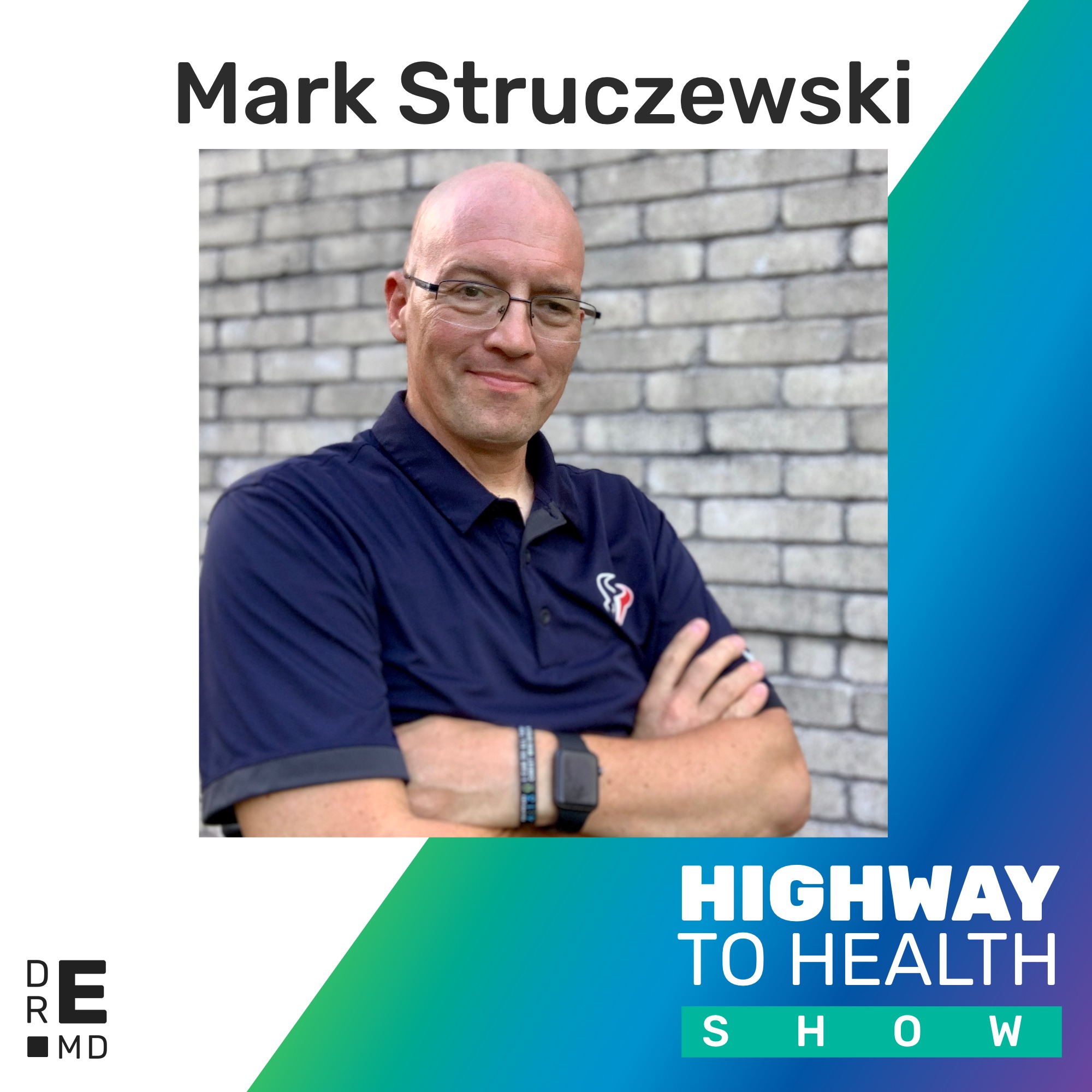 How to Find Time to Care for Yourself with Mark Struczewski