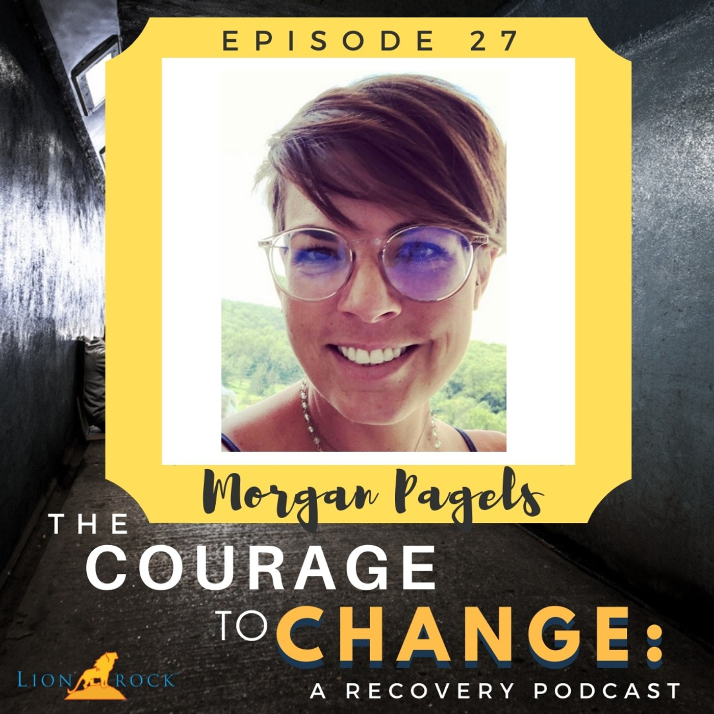 Heroin and Homelessness: The Aftermath of Growing Up in an Alcoholic Home and the Journey to Long-Term Recovery - with Morgan Pagels