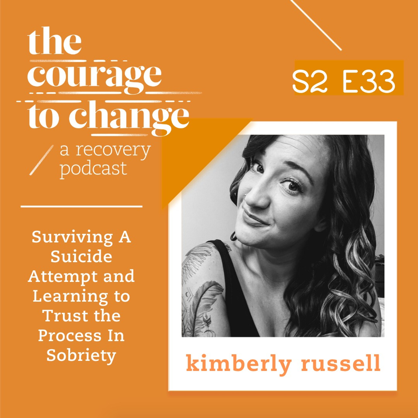 Surviving A Suicide Attempt and Learning to Trust the Process In Sobriety - with Kimberly Russell
