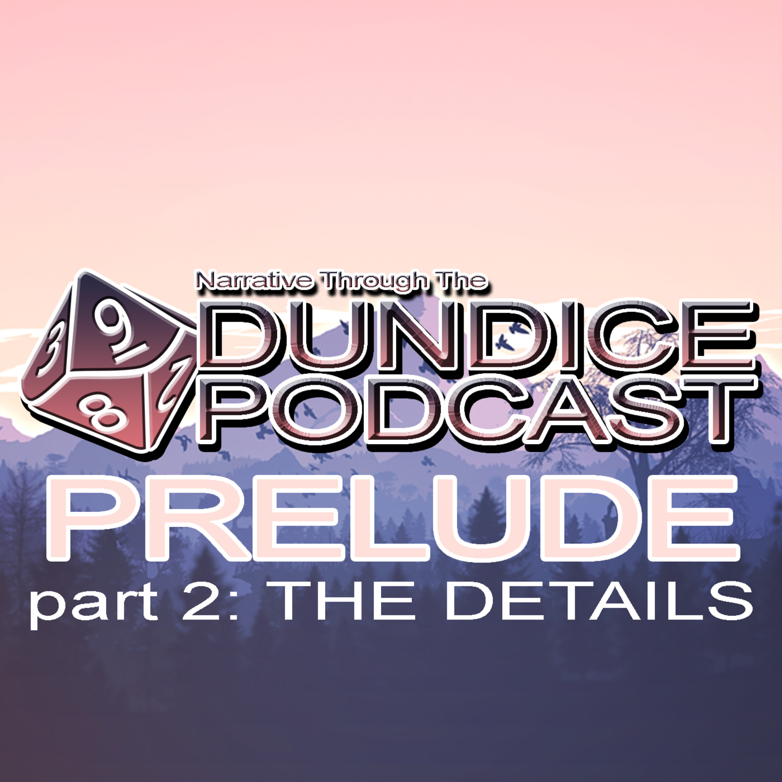 Prelude part 2 & Introduction to the Game
