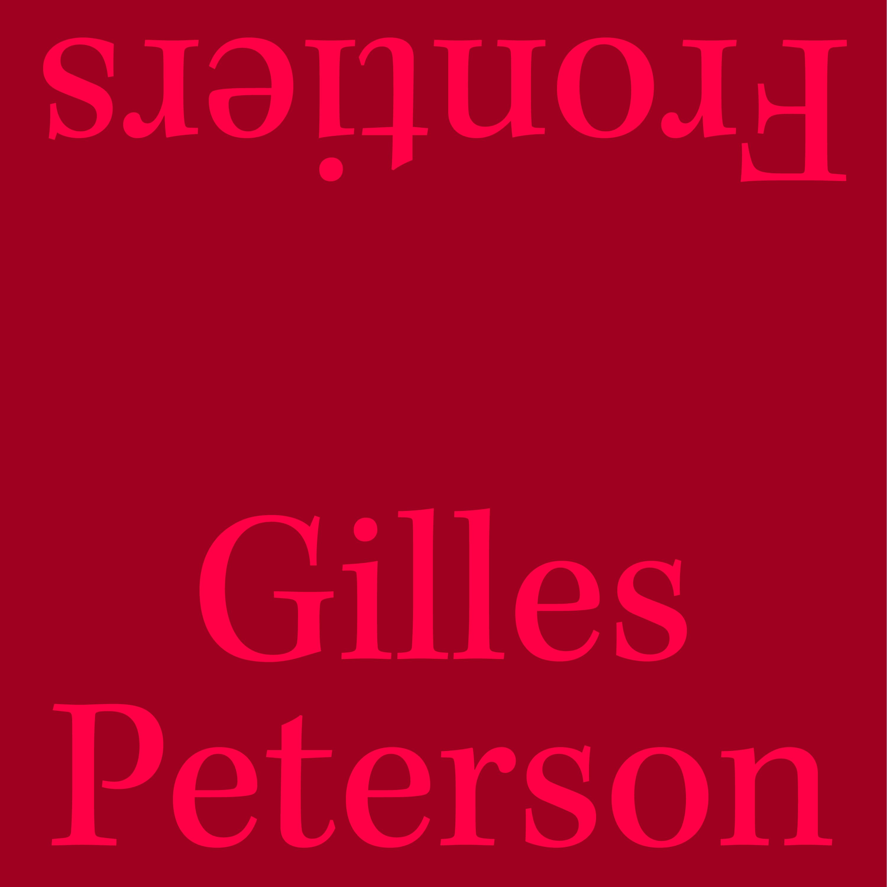 Gilles Peterson on Frontiers - S1:E3