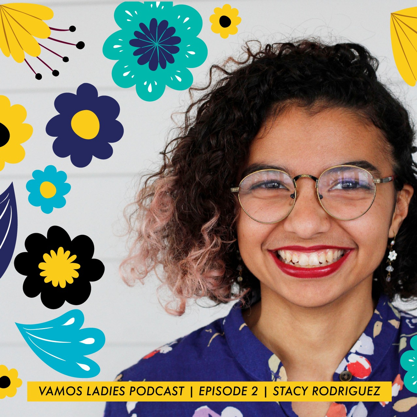 2. Living with Intentionality w/ Stacy Rodriguez