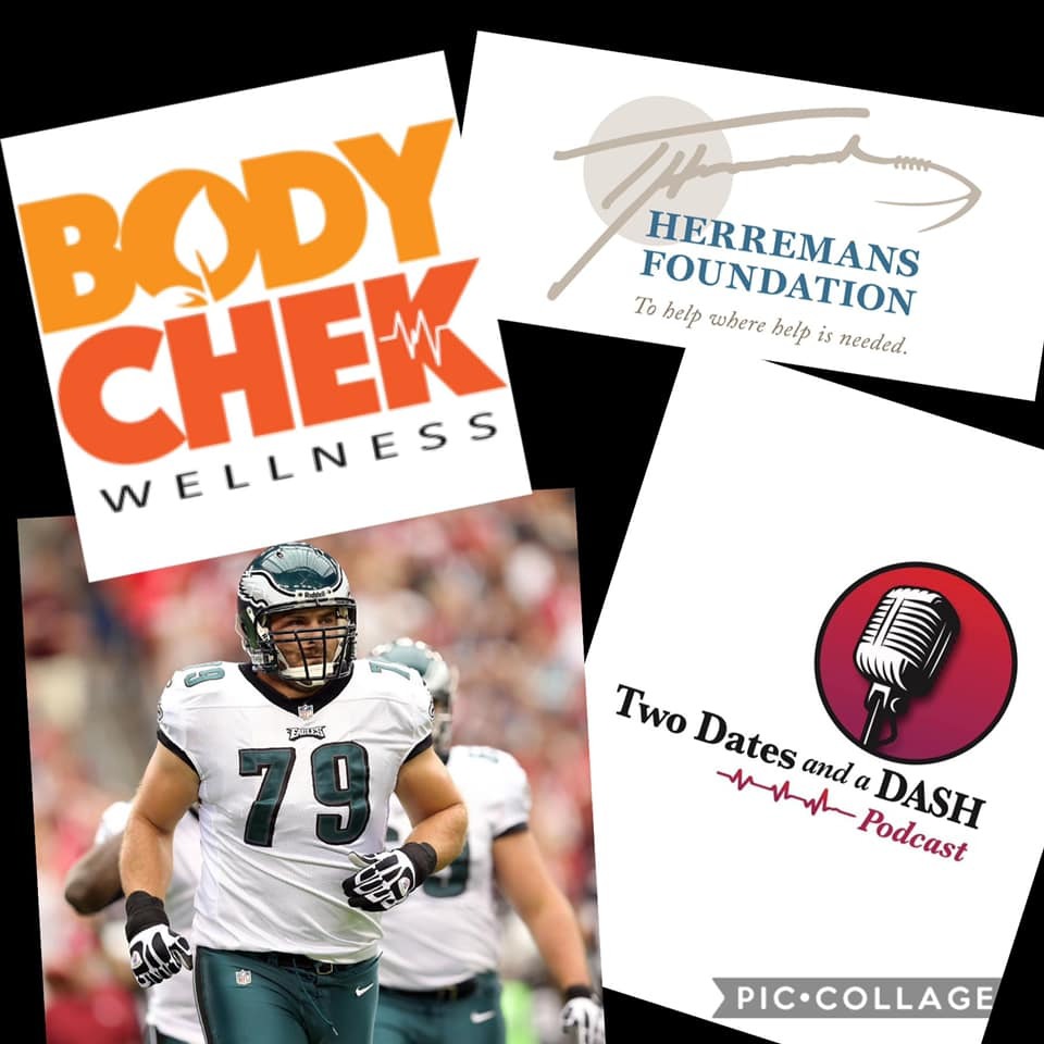 Two Dates and a Dash Podcast Episode 55: 11 year NFL vet, philanthropist and entrepreneur, Todd Herremans