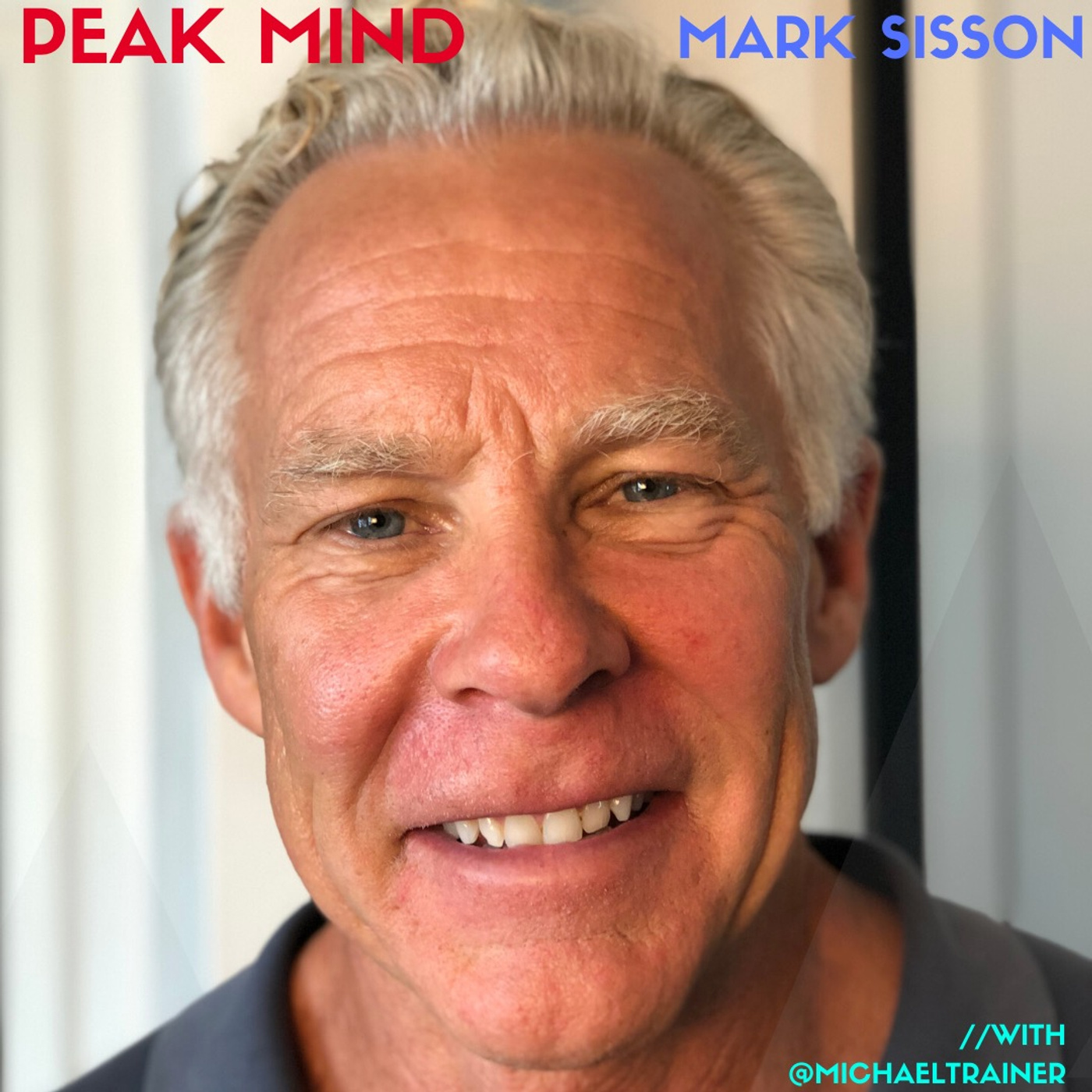 MARK SISSON: A PRIMAL BLUEPRINT FOR OPTIMAL WELLNESS (AND BUSINESS SUCCESS)