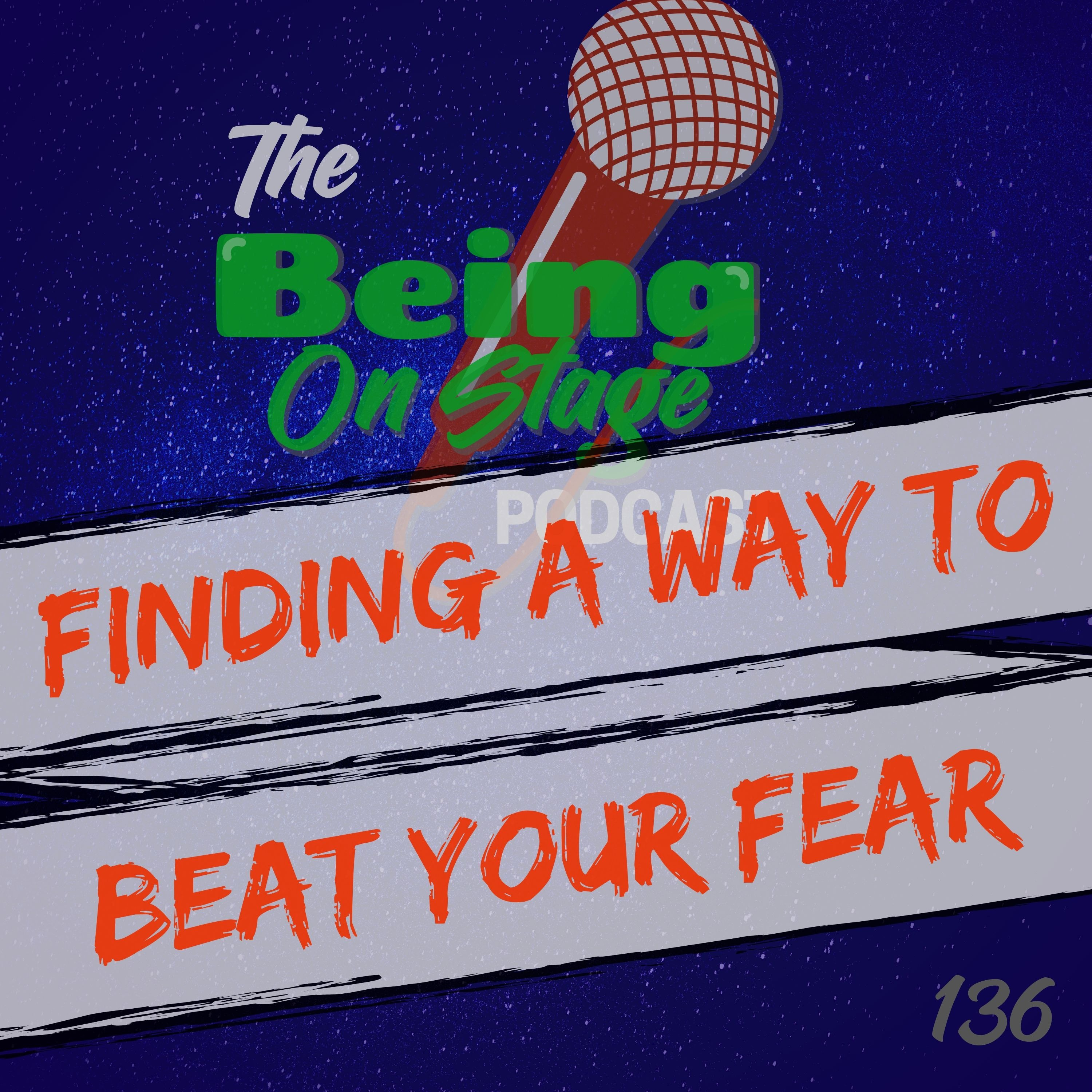 Finding a Way to Beat Your Fear