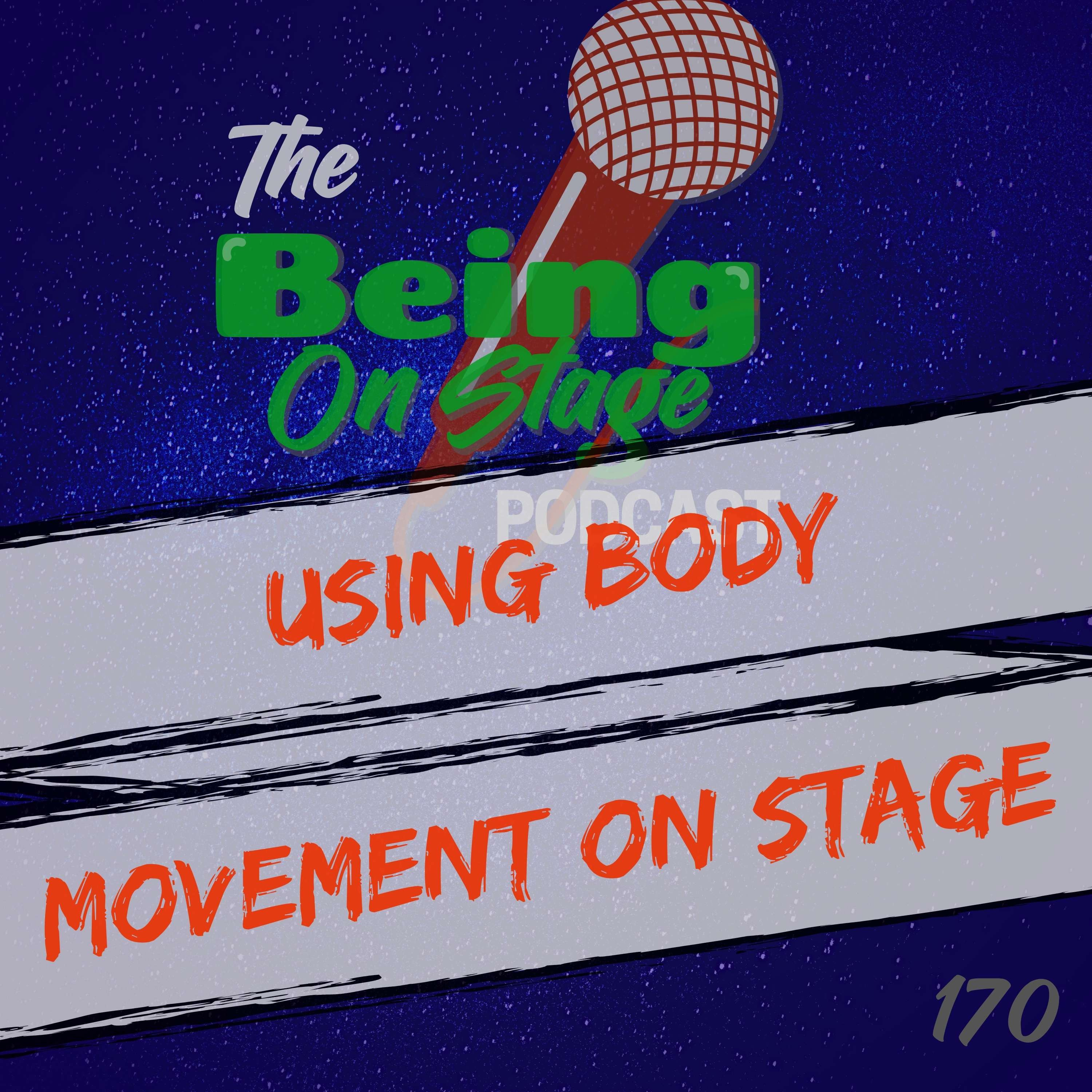 Using Body Movement on Stage episode artwork