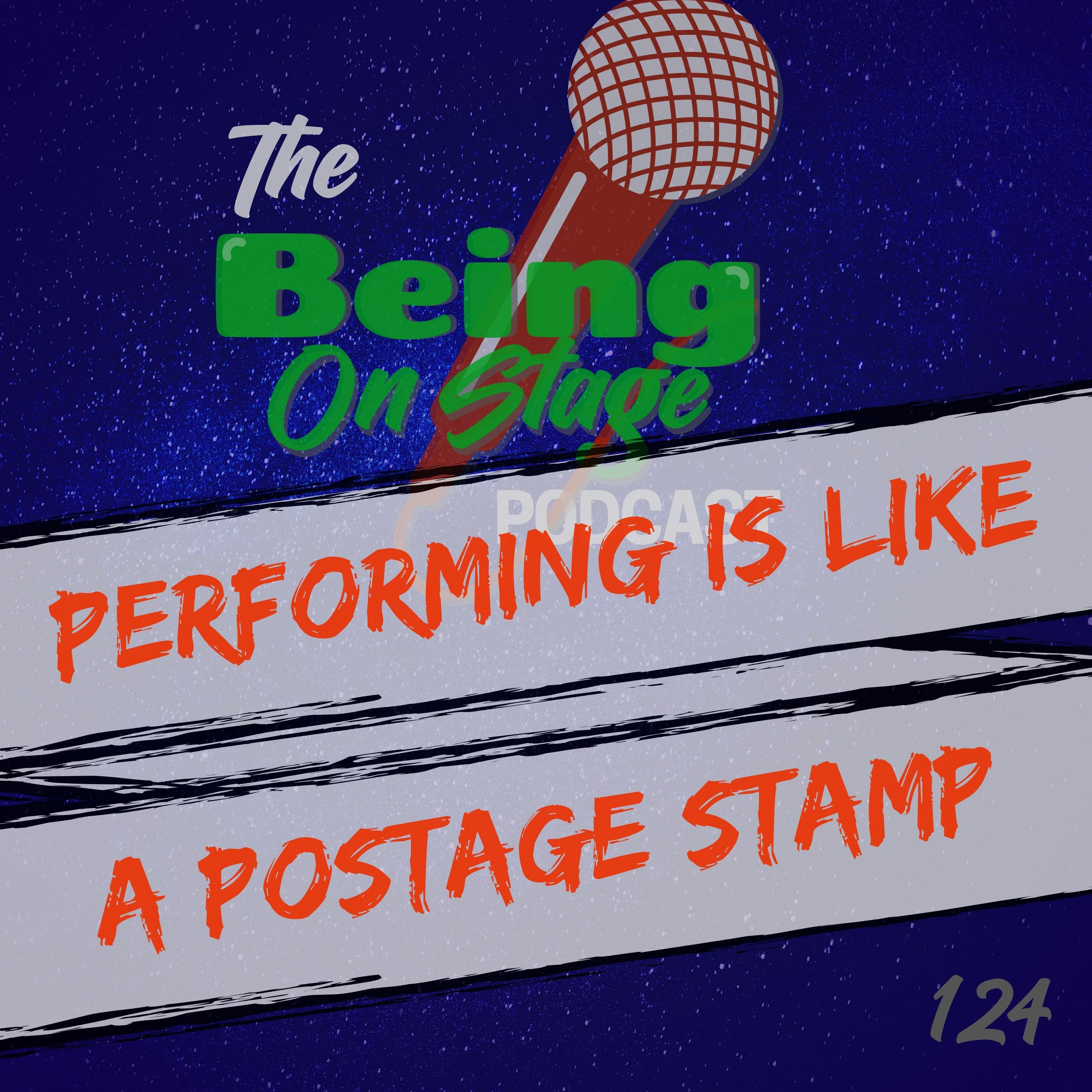 Performing is Like a Postage Stamp episode artwork