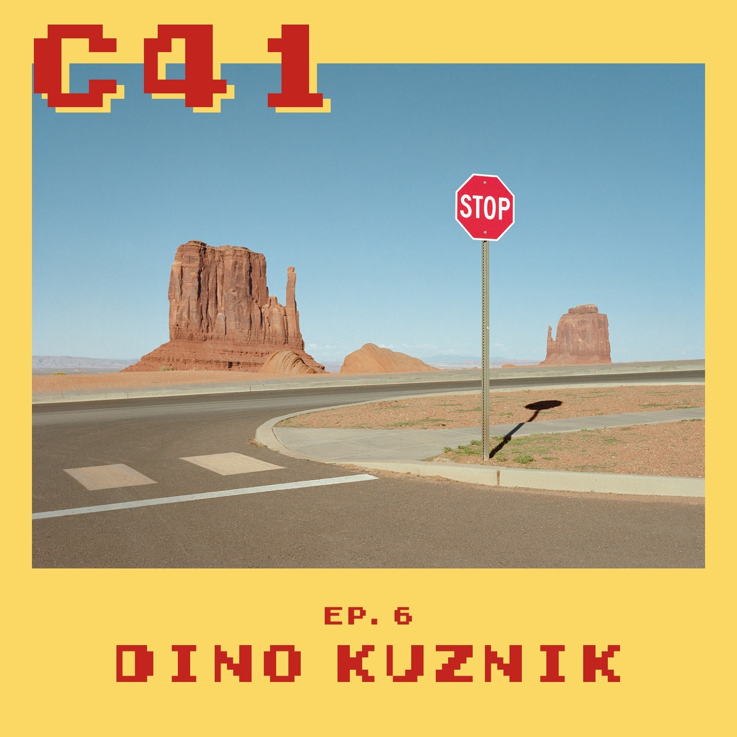 Episode 6 - Dino Kuznik