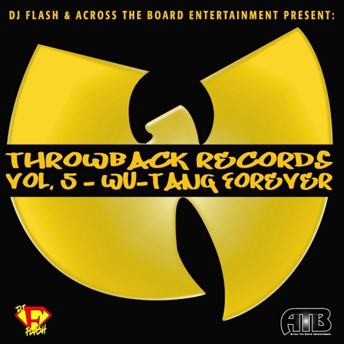 DJ Flash-Throwback Records vol 5 (Best Of Wu-Tang)