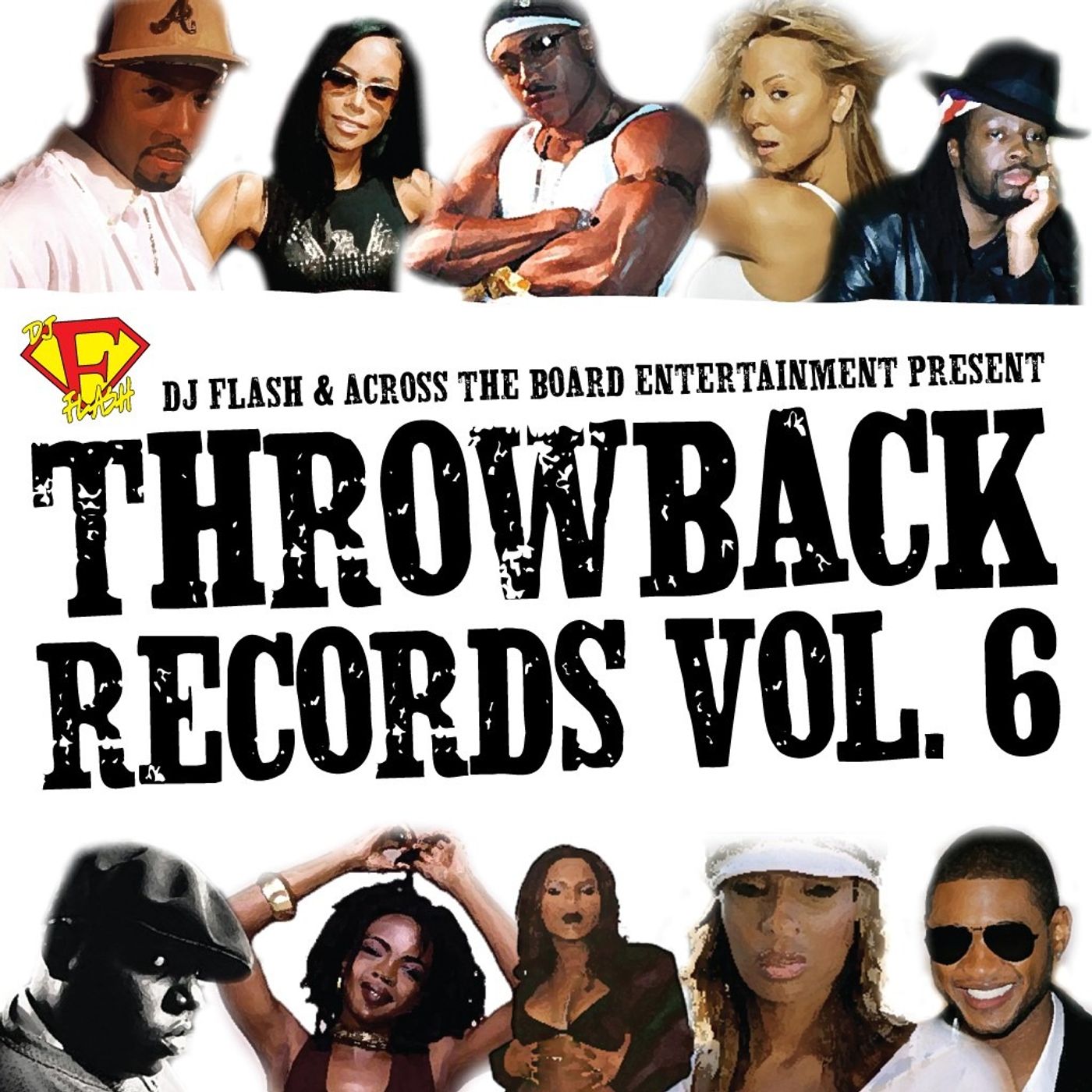 DJ Flash-Throwback Records vol 6 (90's R&B Hip Hop Collaborations)
