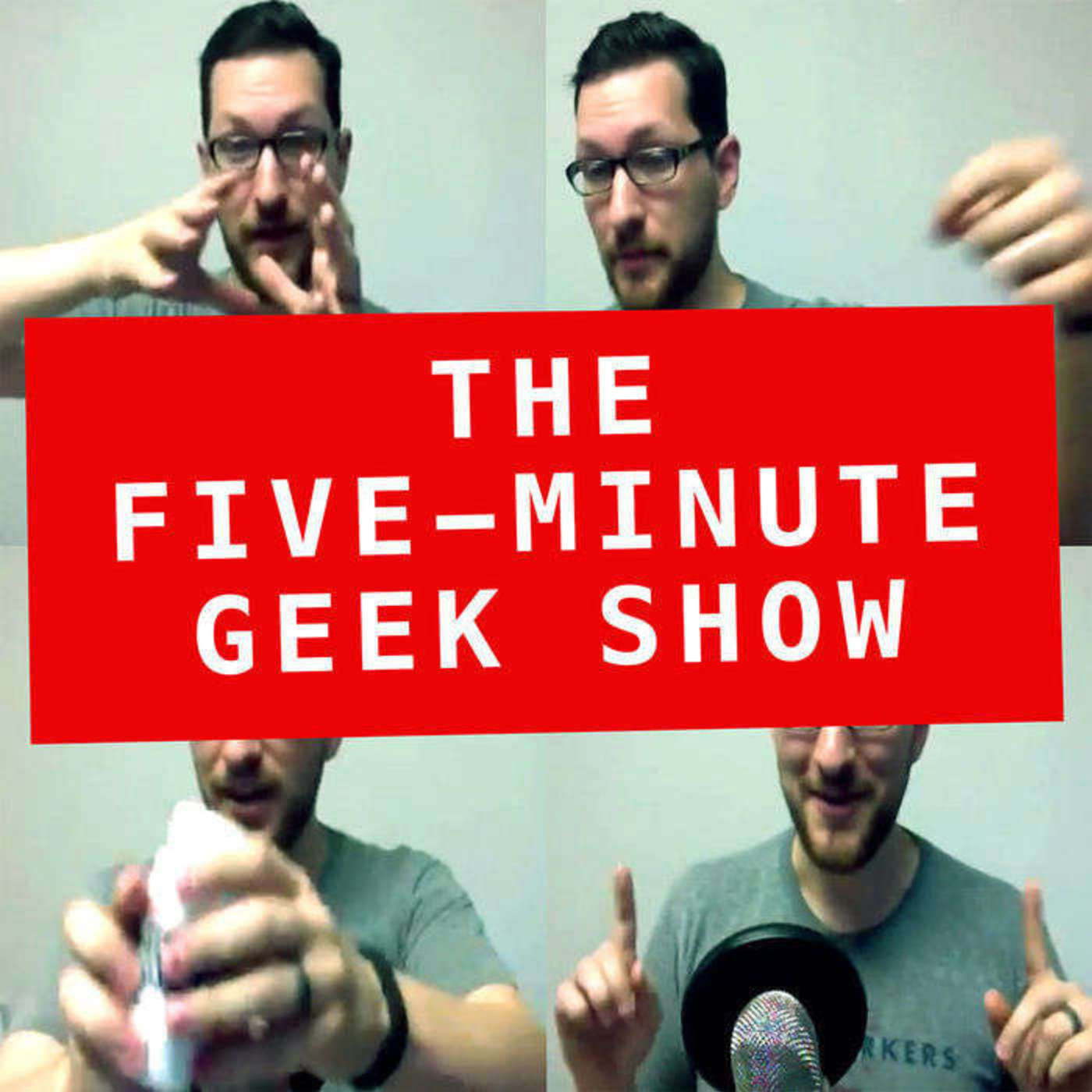The Five-Minute Geek Show