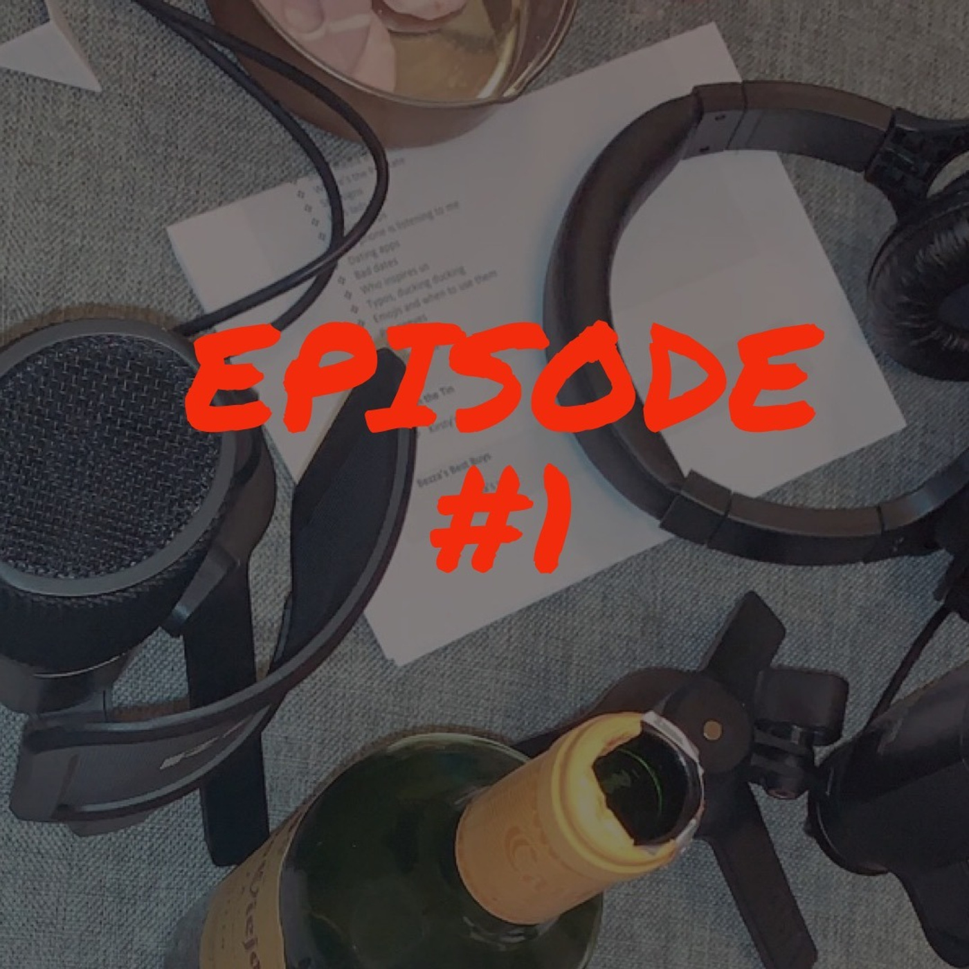 S1 Ep 1: What the f*** do we even talk about?