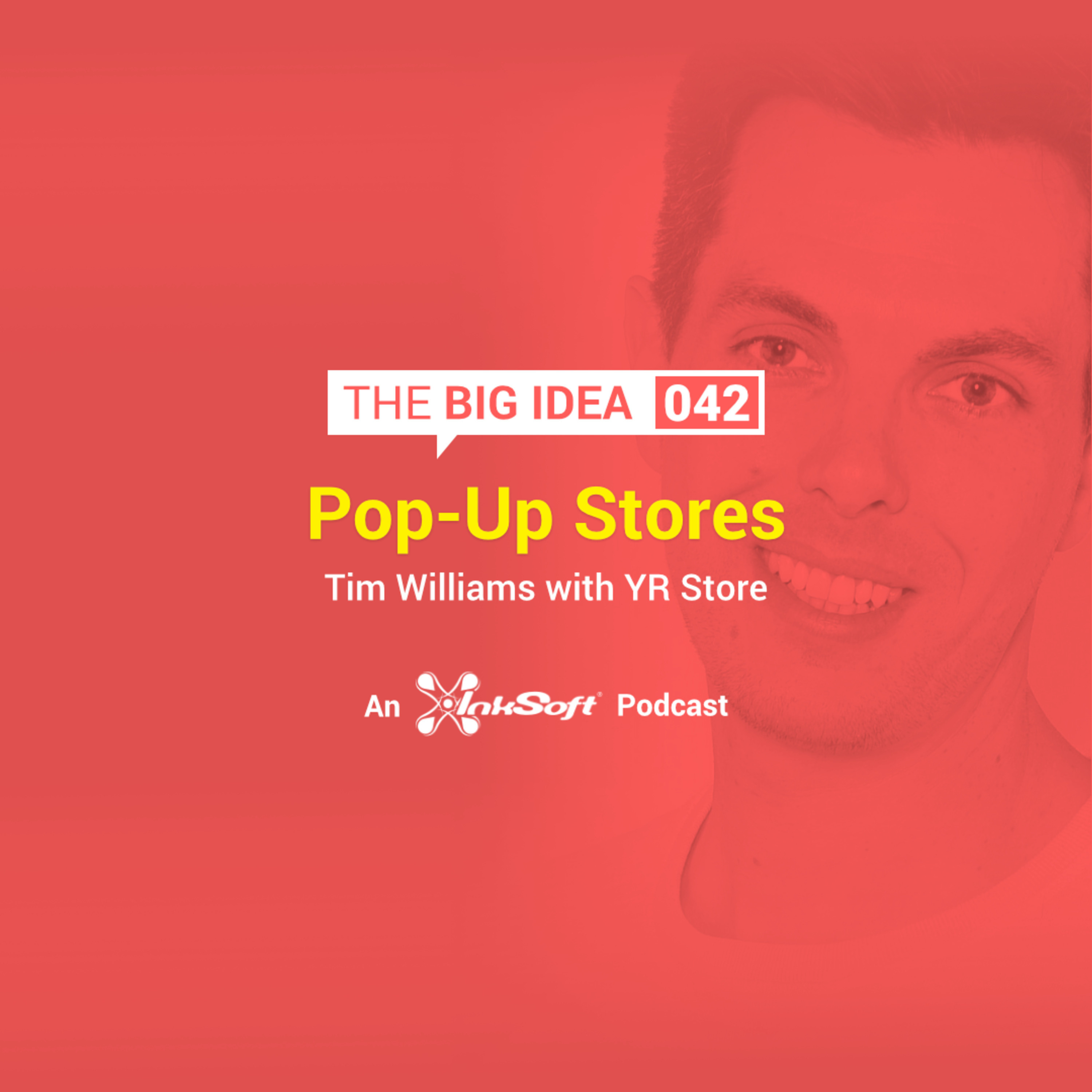 Pop Up Stores with Tim Williams