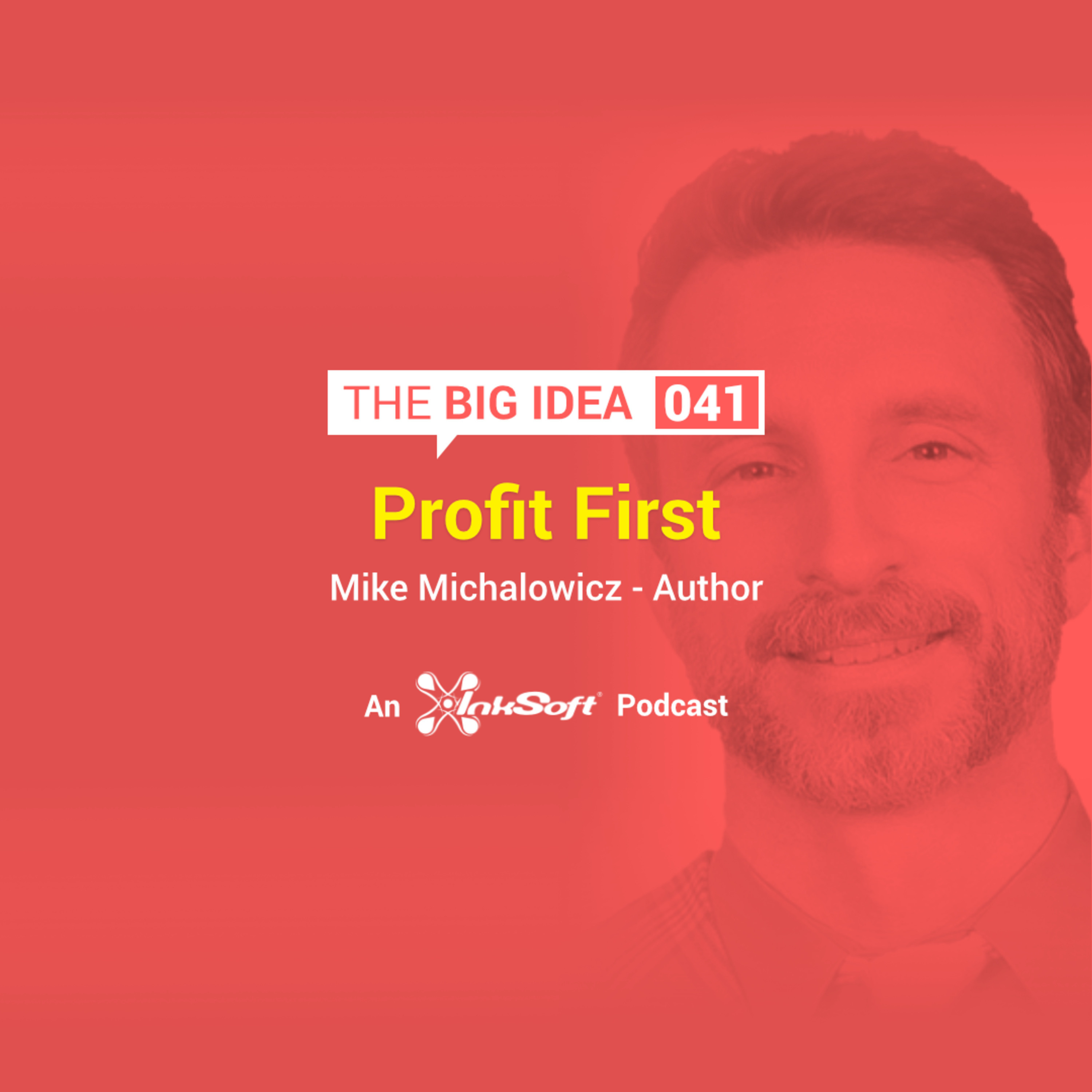 Profit First with Mike Michalowicz