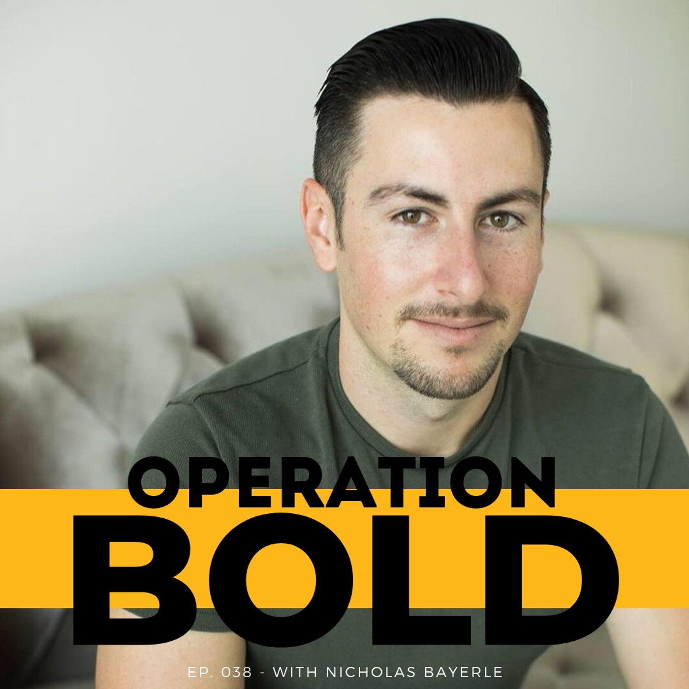 Deciding To Be BOLD And Confident with Nicholas Bayerle