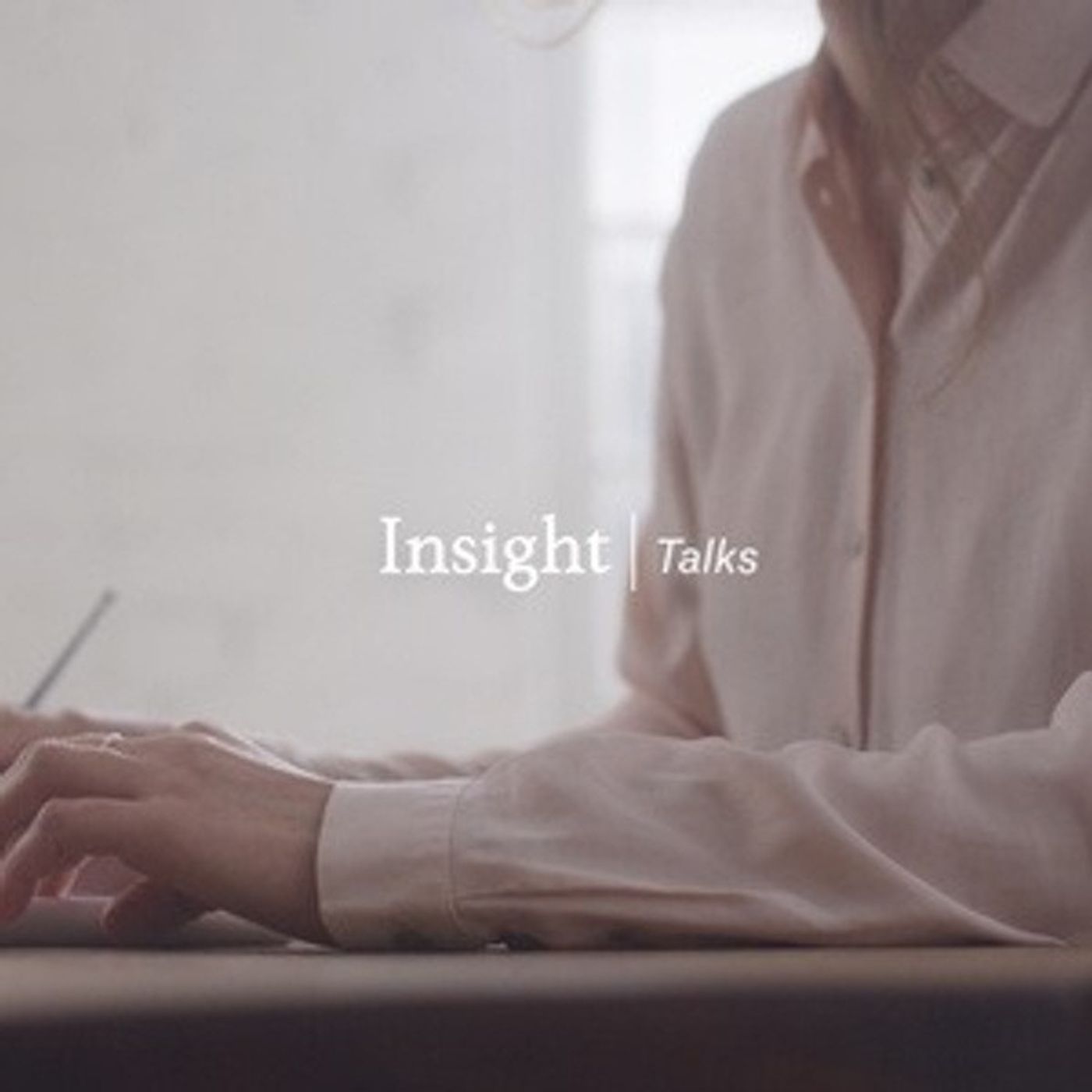 Insight Talks - Episode 3 - James Hewitt