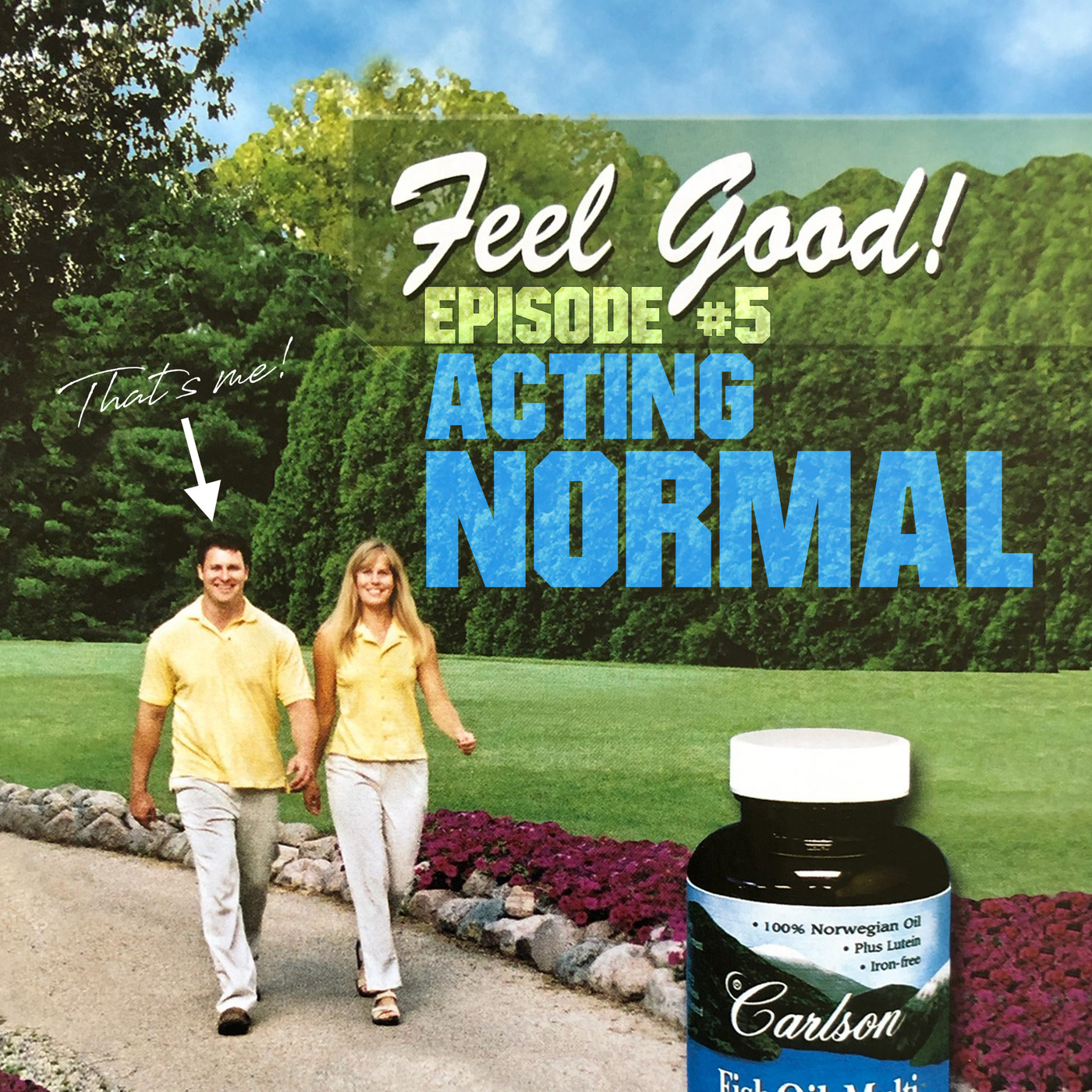 EP005: Acting normal
