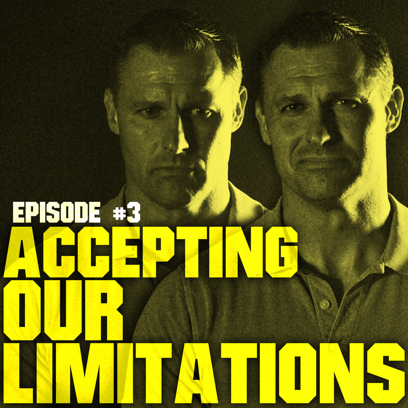 EP003: Accepting Our Limitations