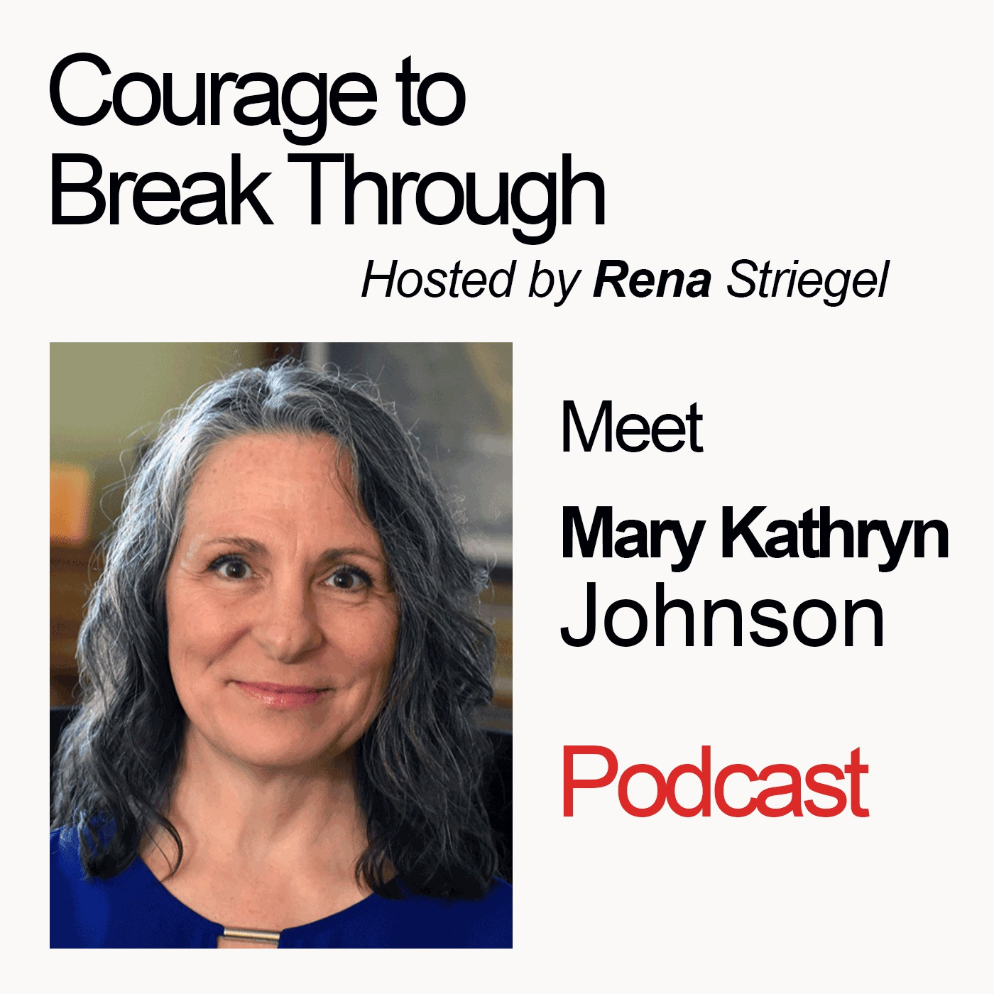 Courage To Break Through