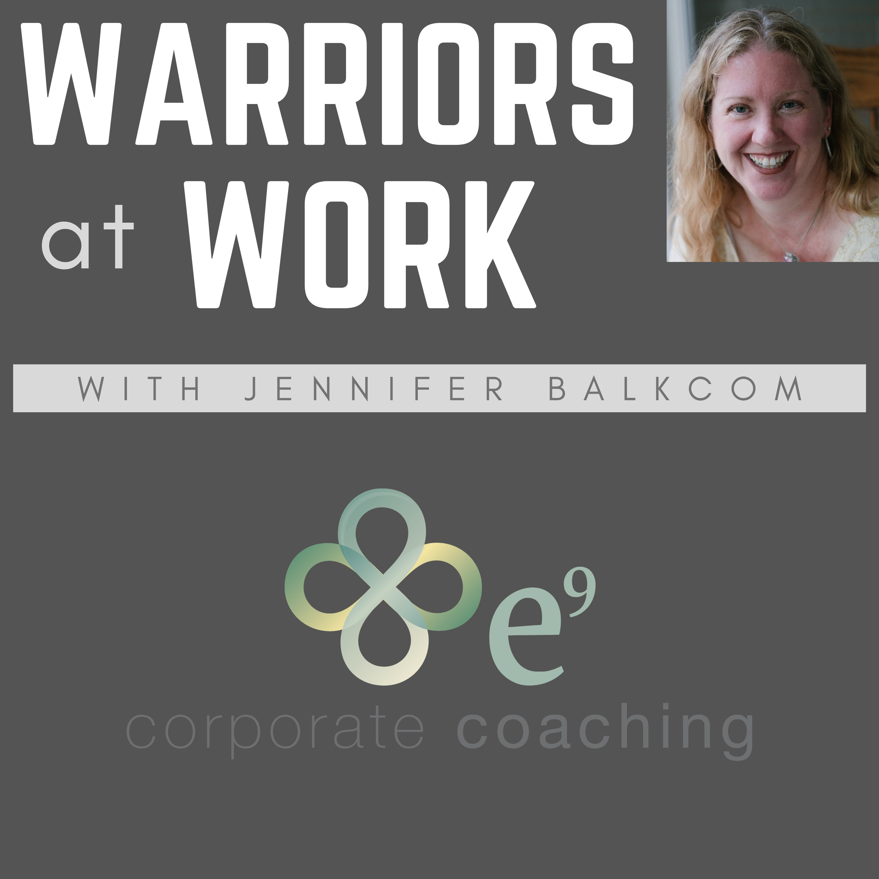 Warriors at Work podcast artwork