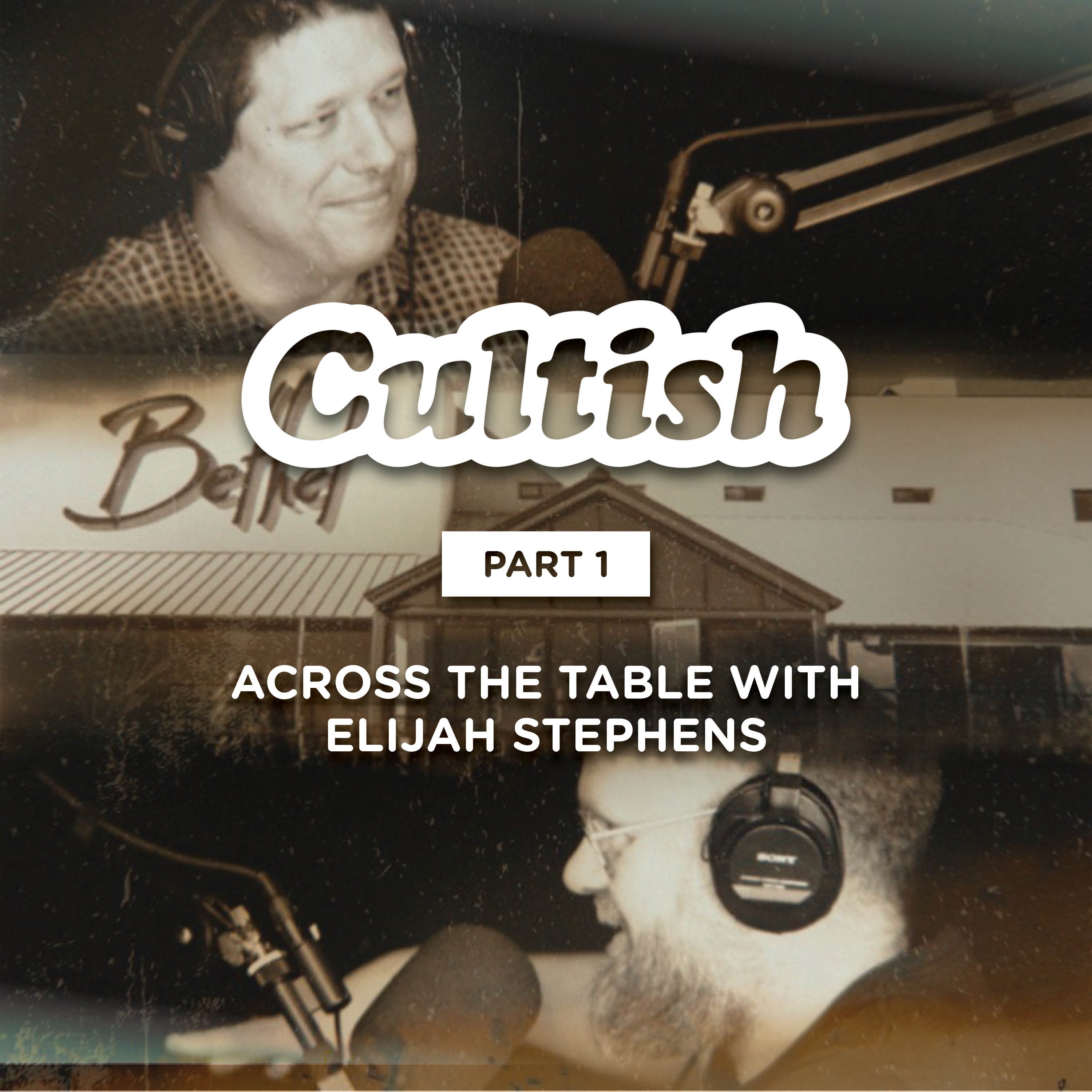 Part 1: Across The Table With Elijah Stephens