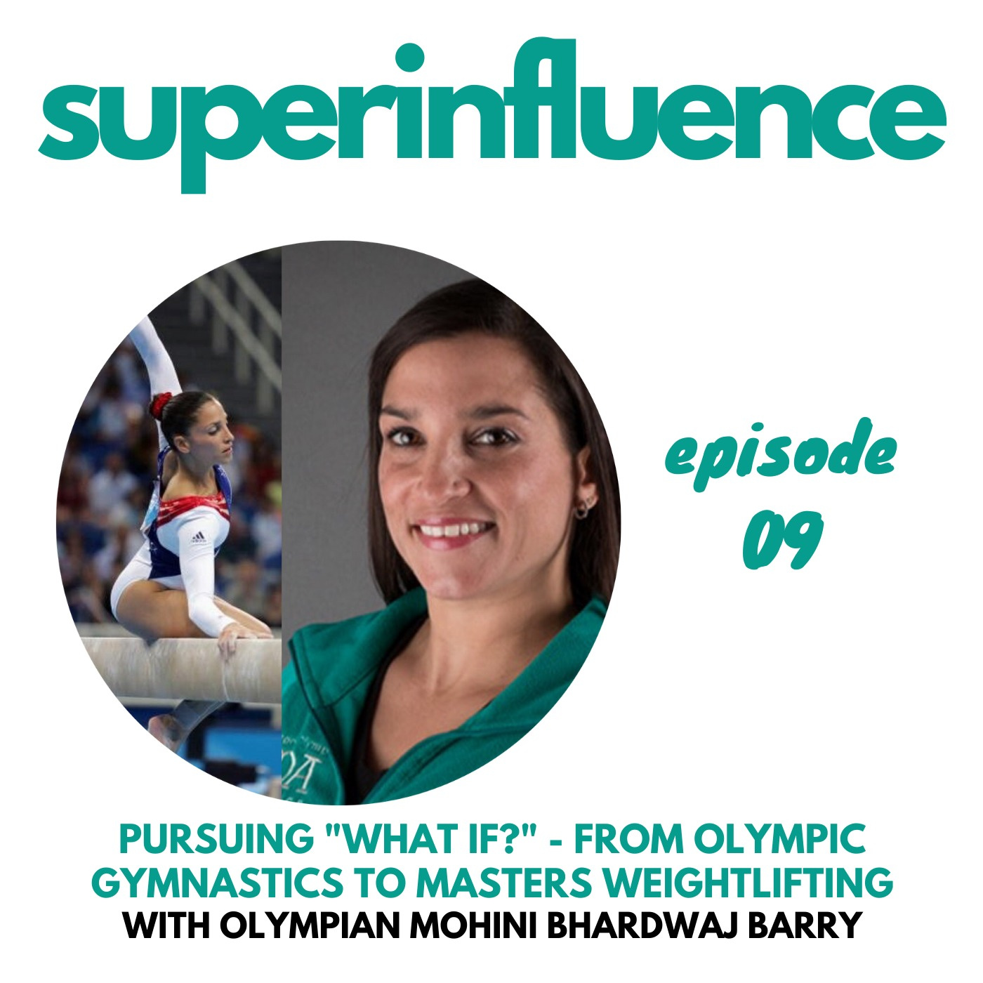 Pursuing "What If?" - from Olympic Gymnastics to Masters Weightlifting with Olympian Mohini Bhardwaj Barry