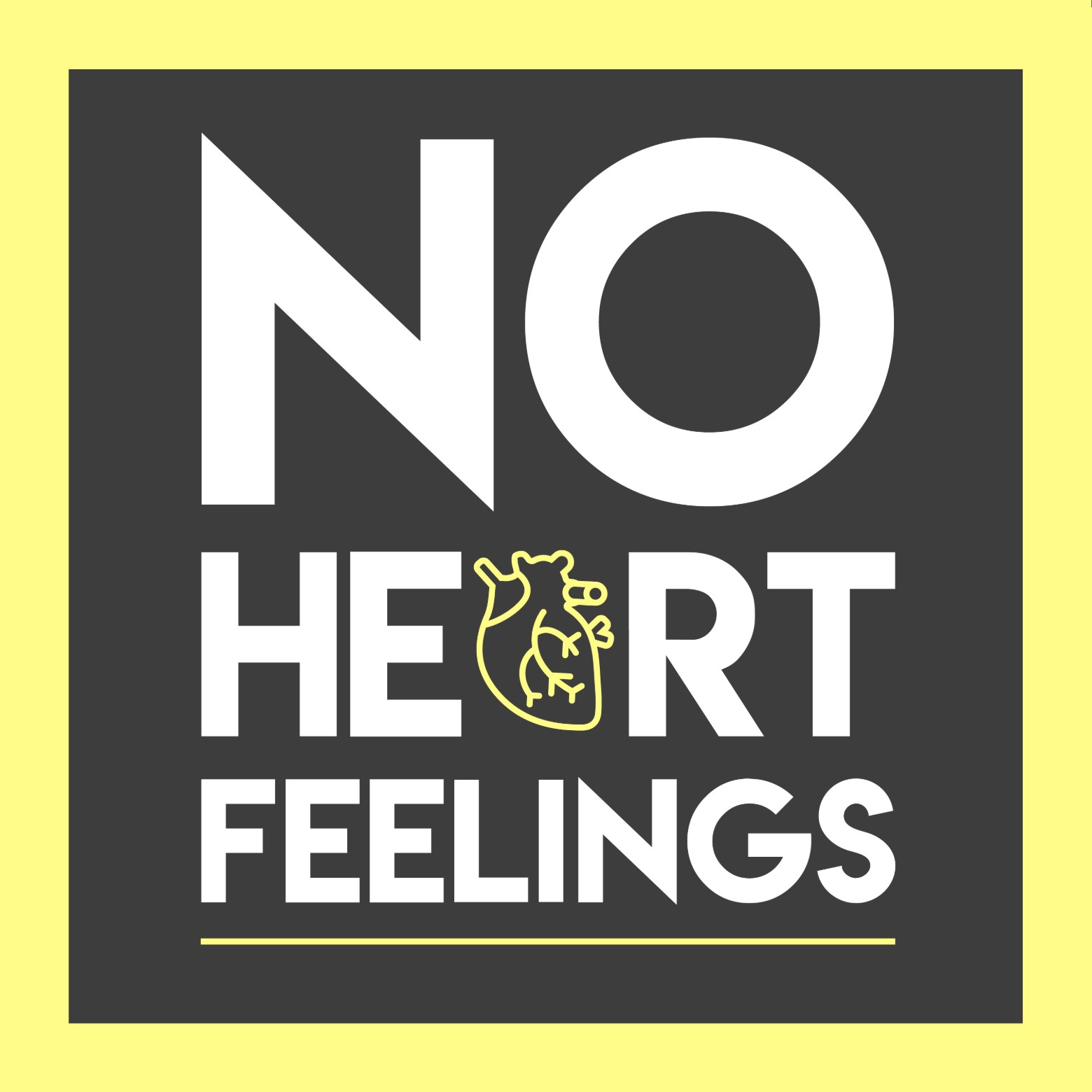 No Heart Feelings