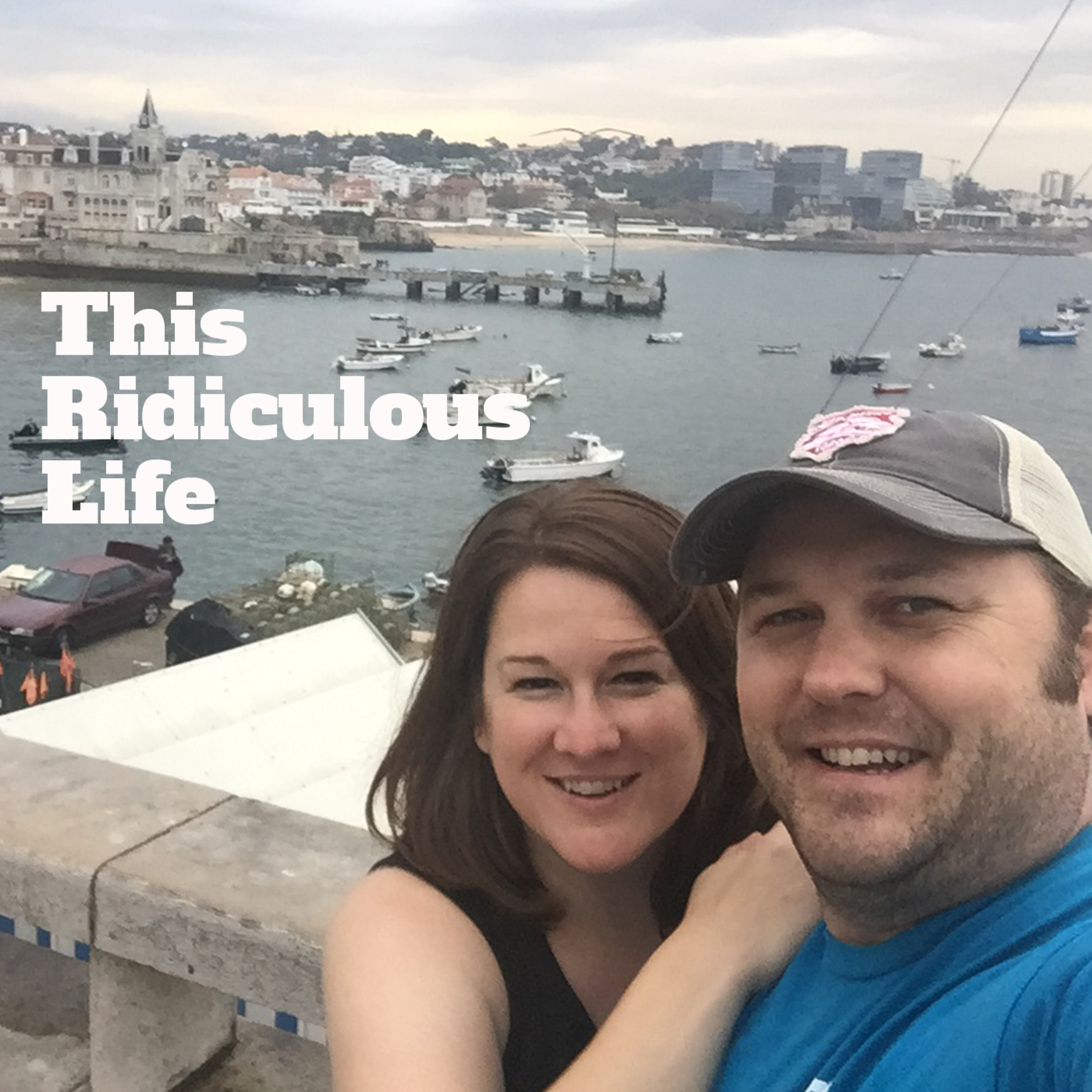 This Ridiculous Life Podcast