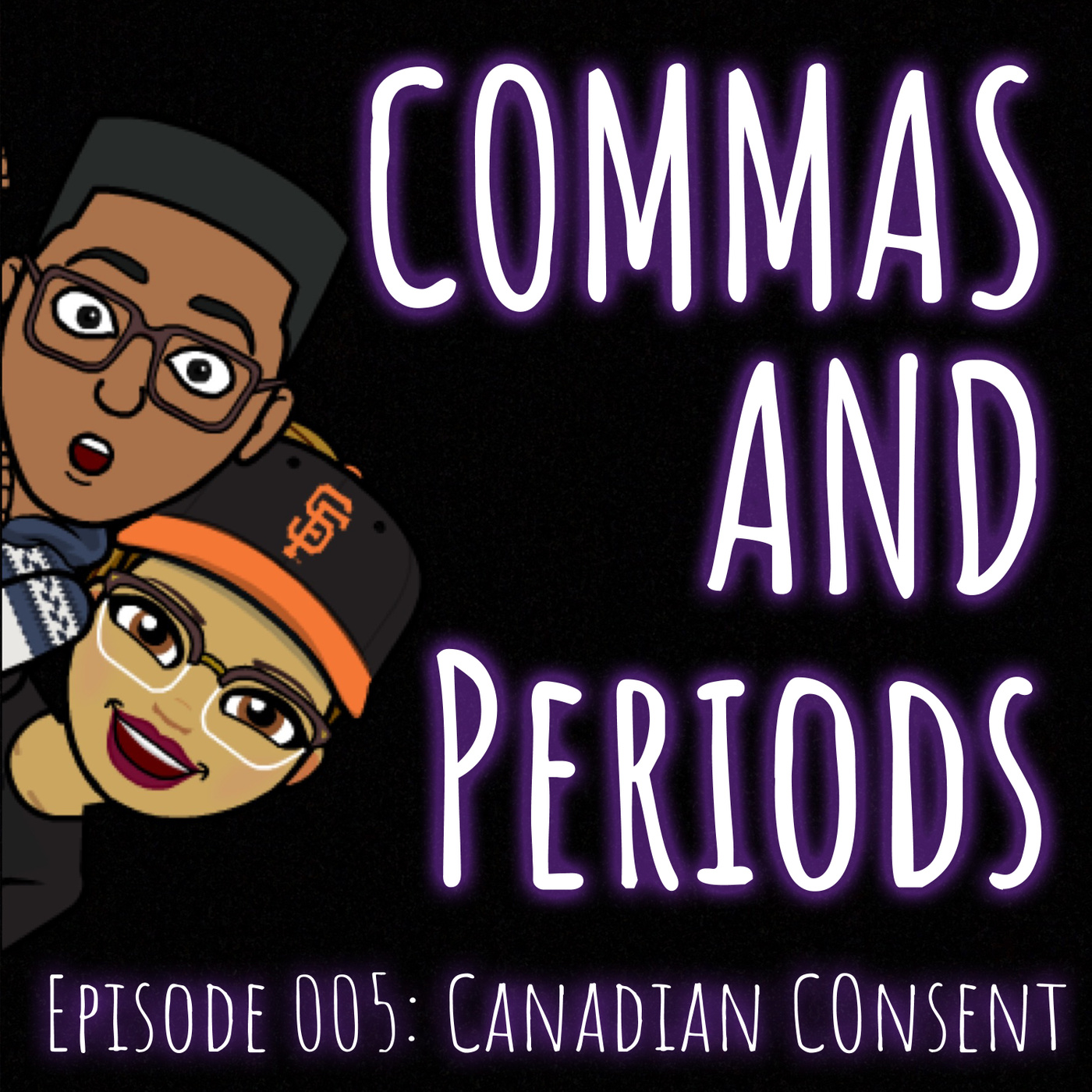 Episode 005 - Pod Away from Home Edition: Canadian Consent