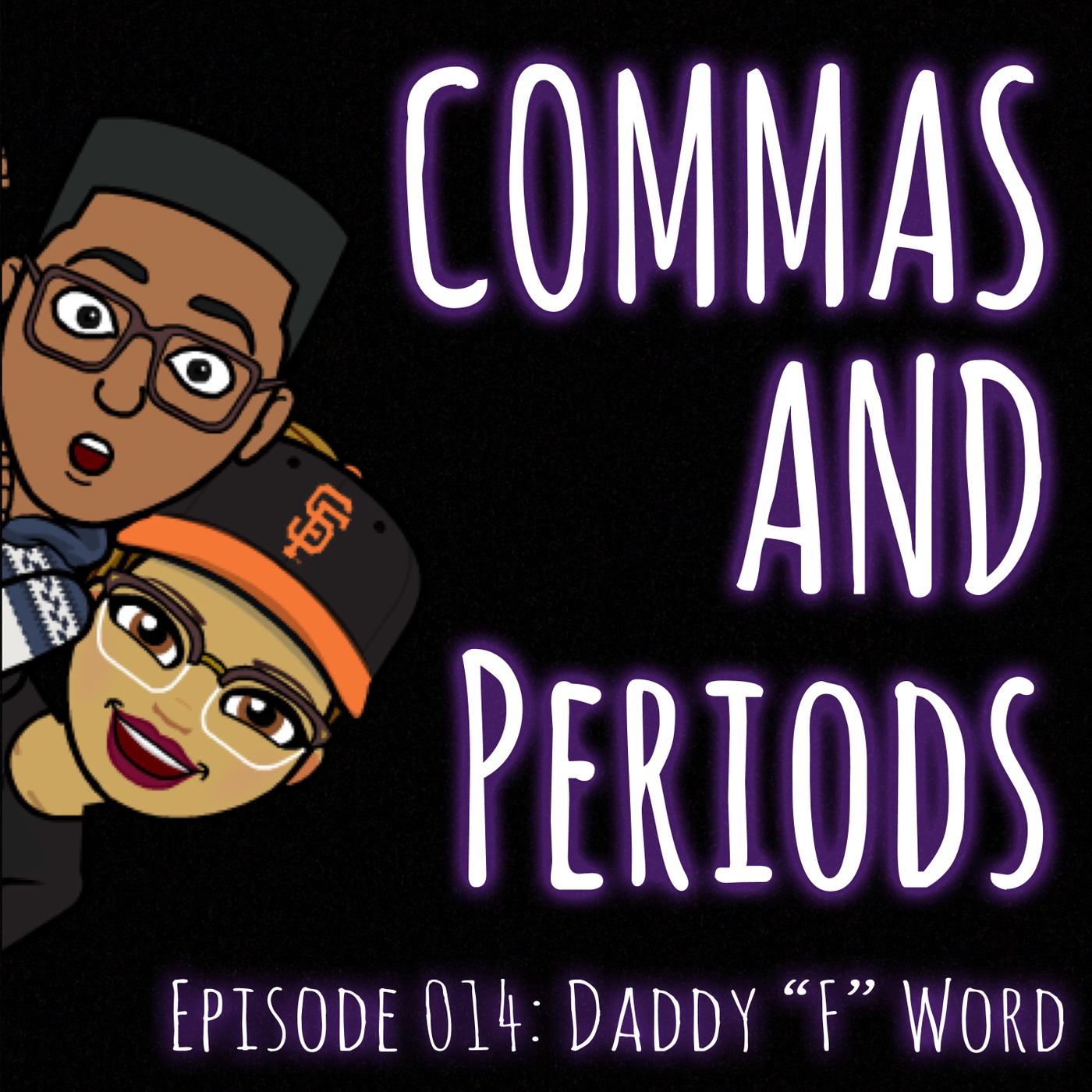Episode 014: Daddy 