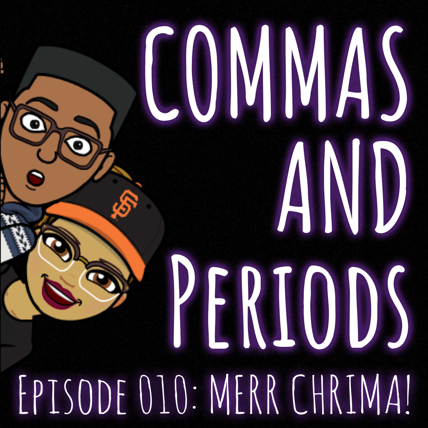 Episode 010: Merr Chrima!