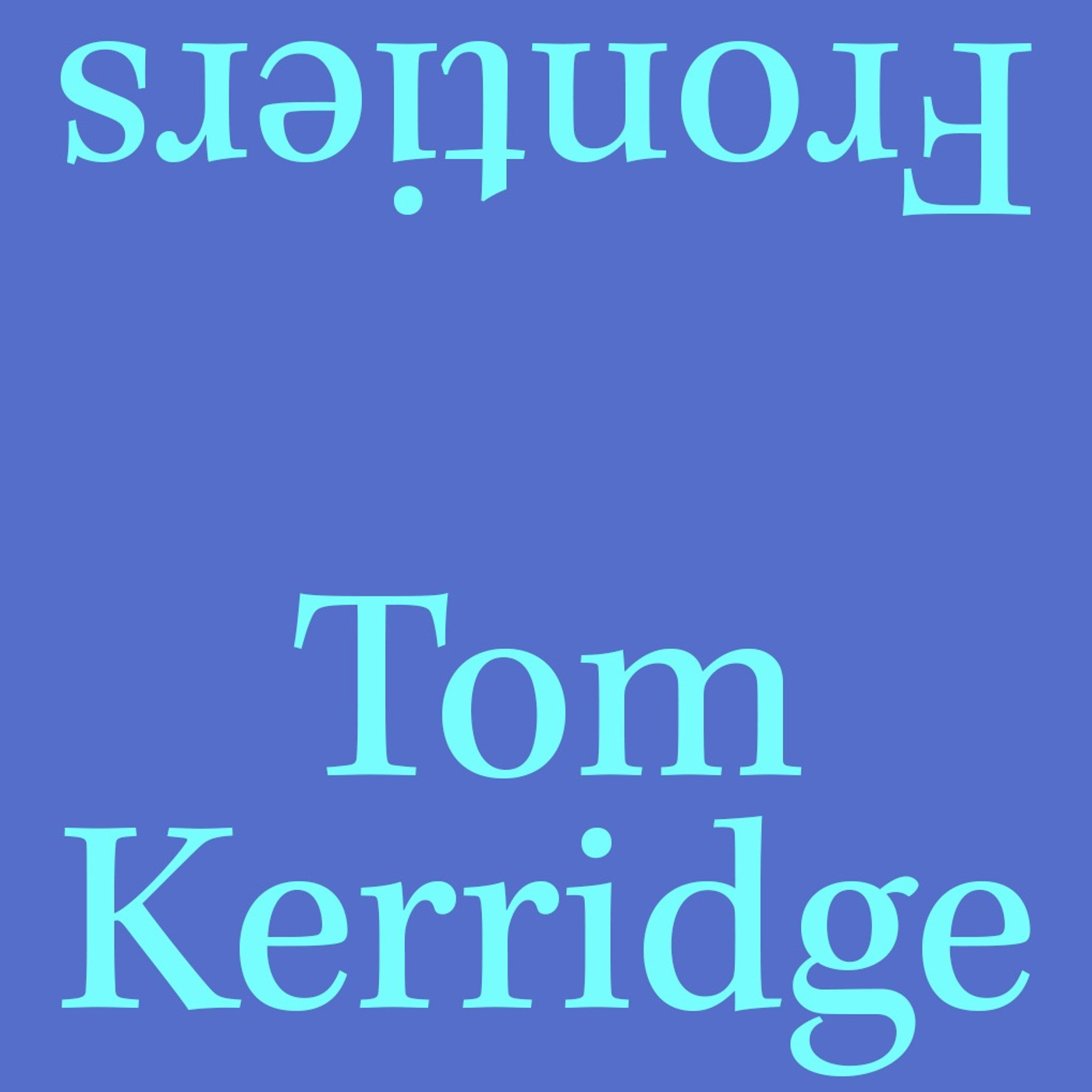 Tom Kerridge on Frontiers - S2:E1