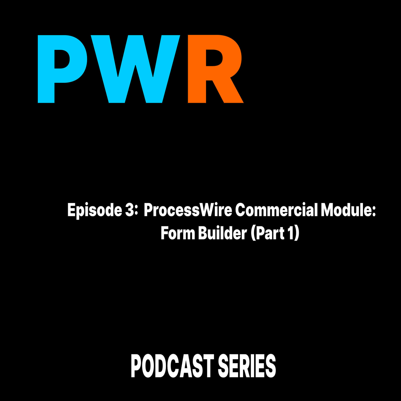 ProcessWire Commercial Module:  Form Builder (Part 1)
