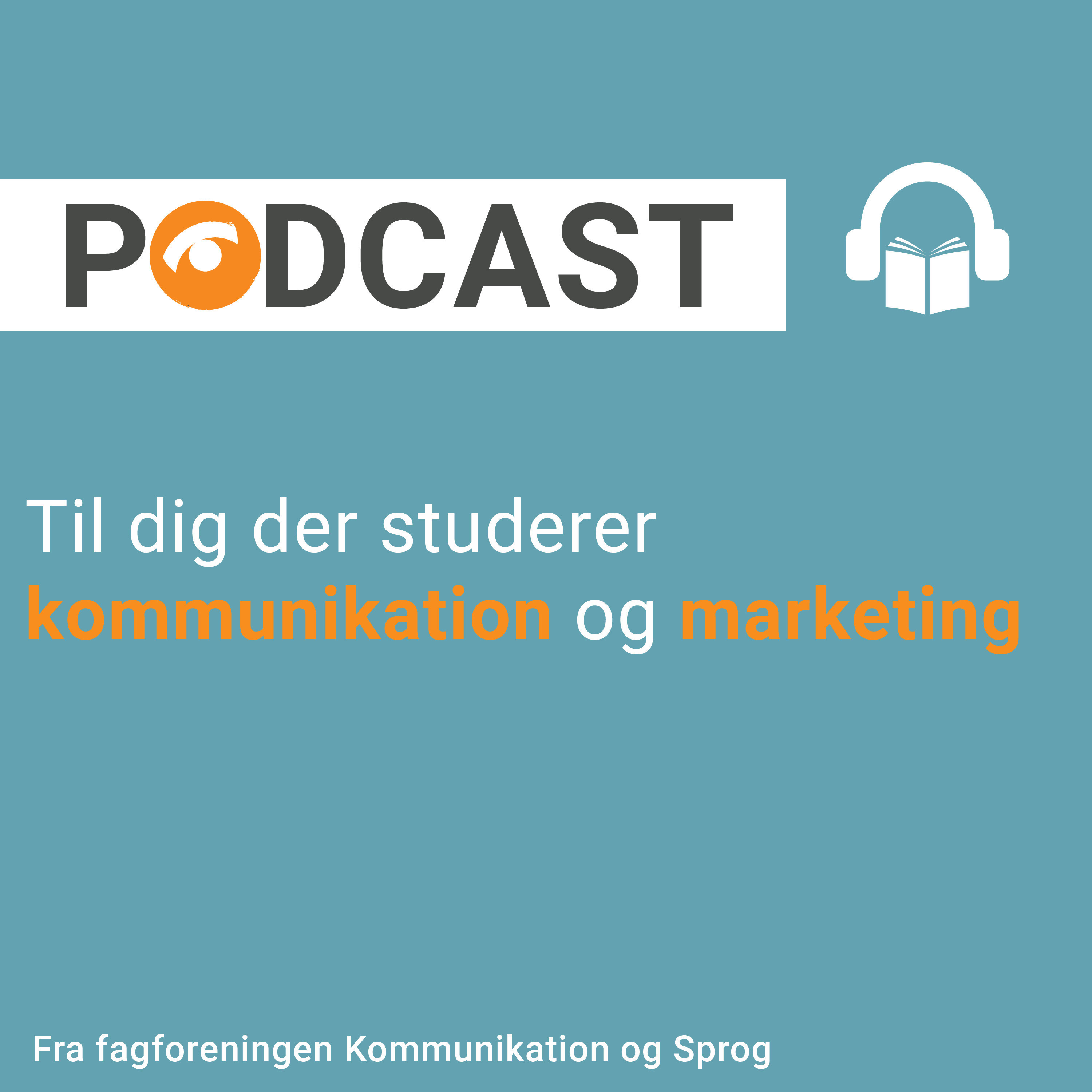 Kommunikations- og marketingstuderende af Kommunikation og Sprog