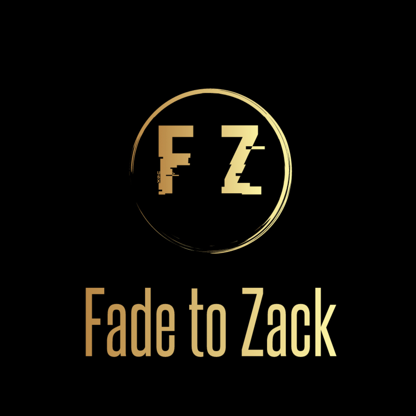 Fade to Zack