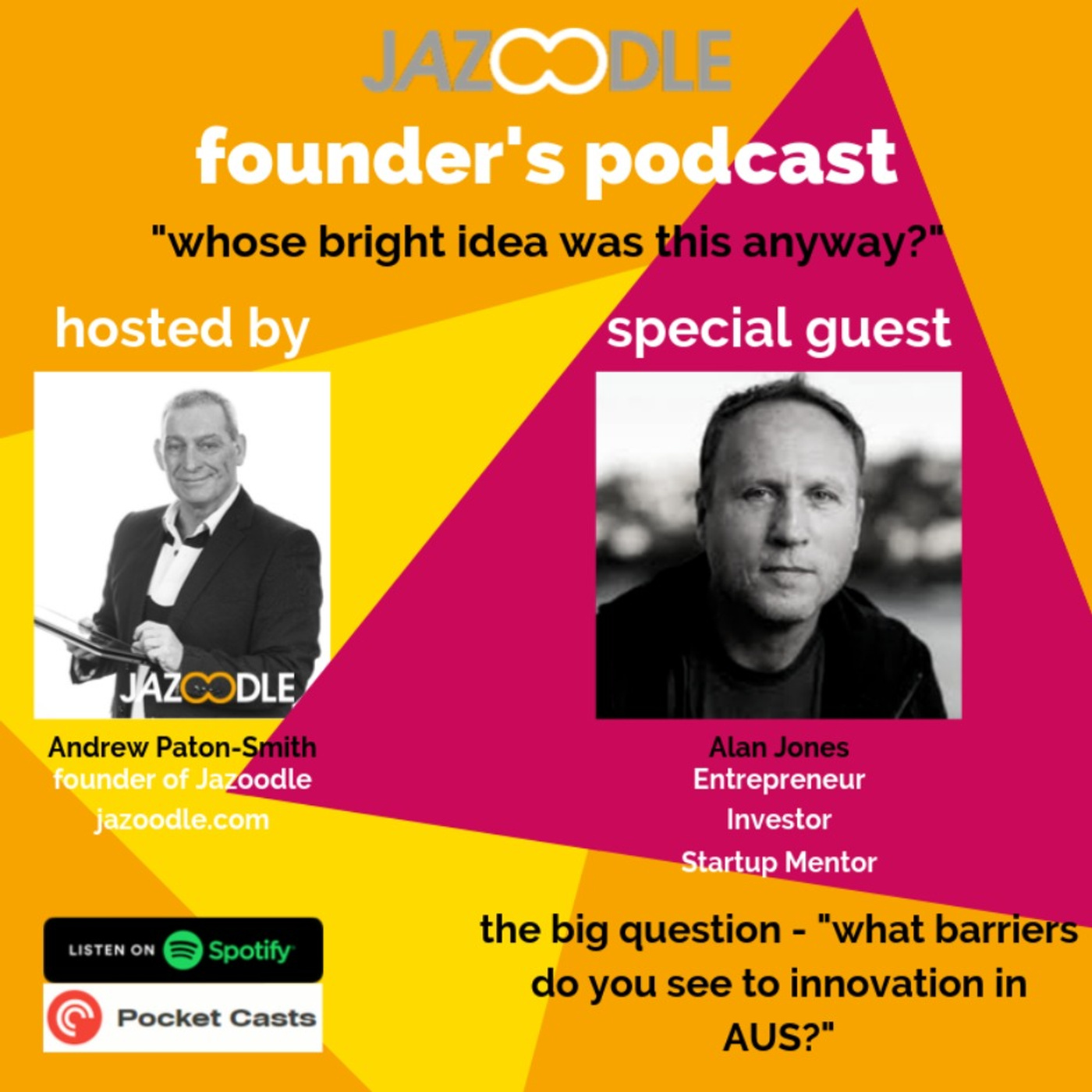 Whose bright idea was this anyway - episode 1 with special guest Alan Jones