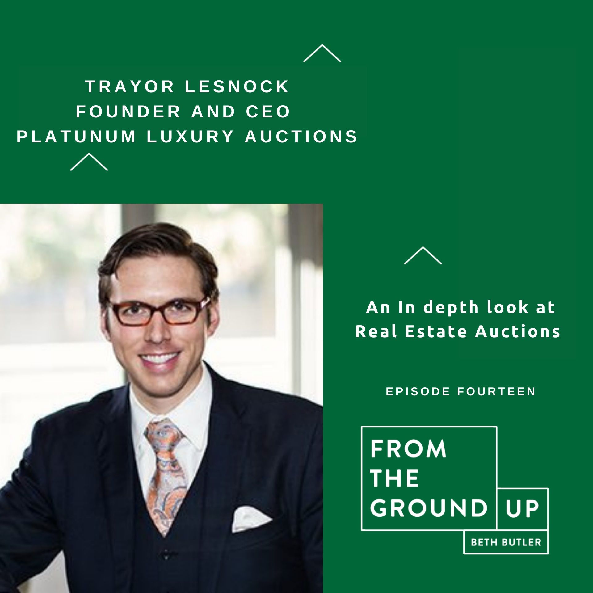 From the Ground Up - Real Estate Podcast